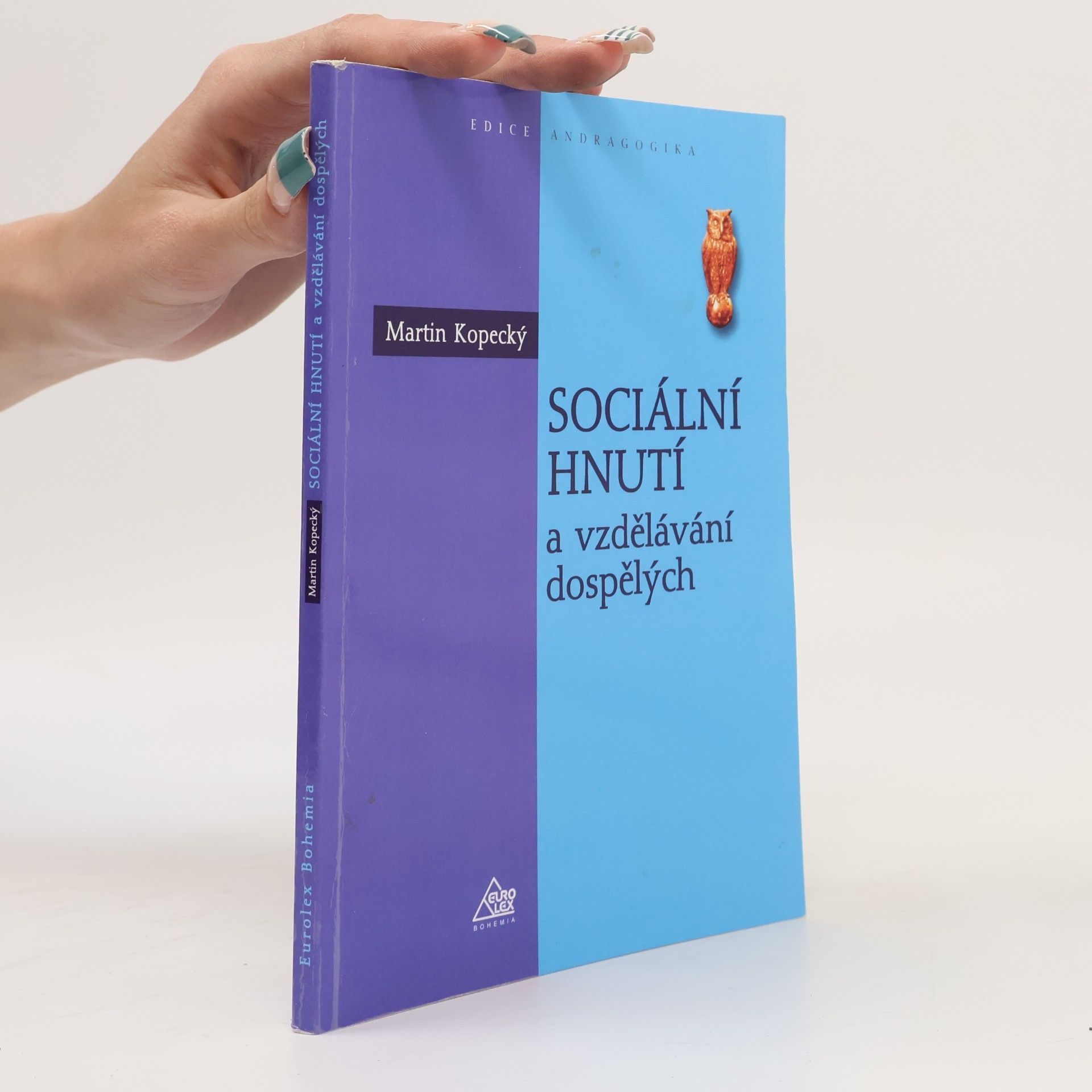 Martin Kopecký Sociální hnutí a vzdělávání dospělých