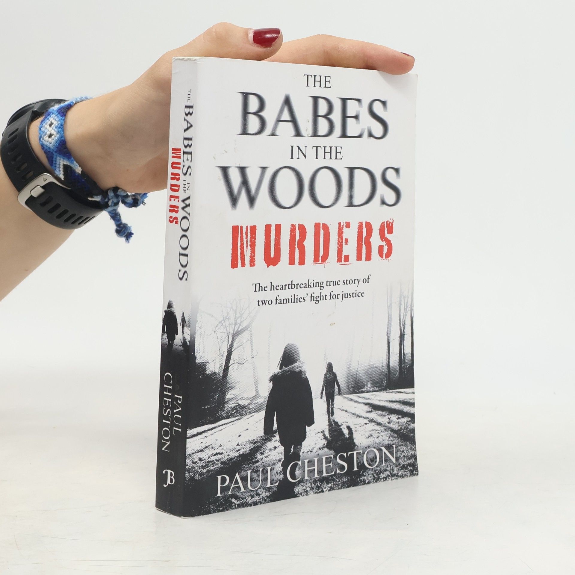 Paul Cheston The Babes in the Woods Murders