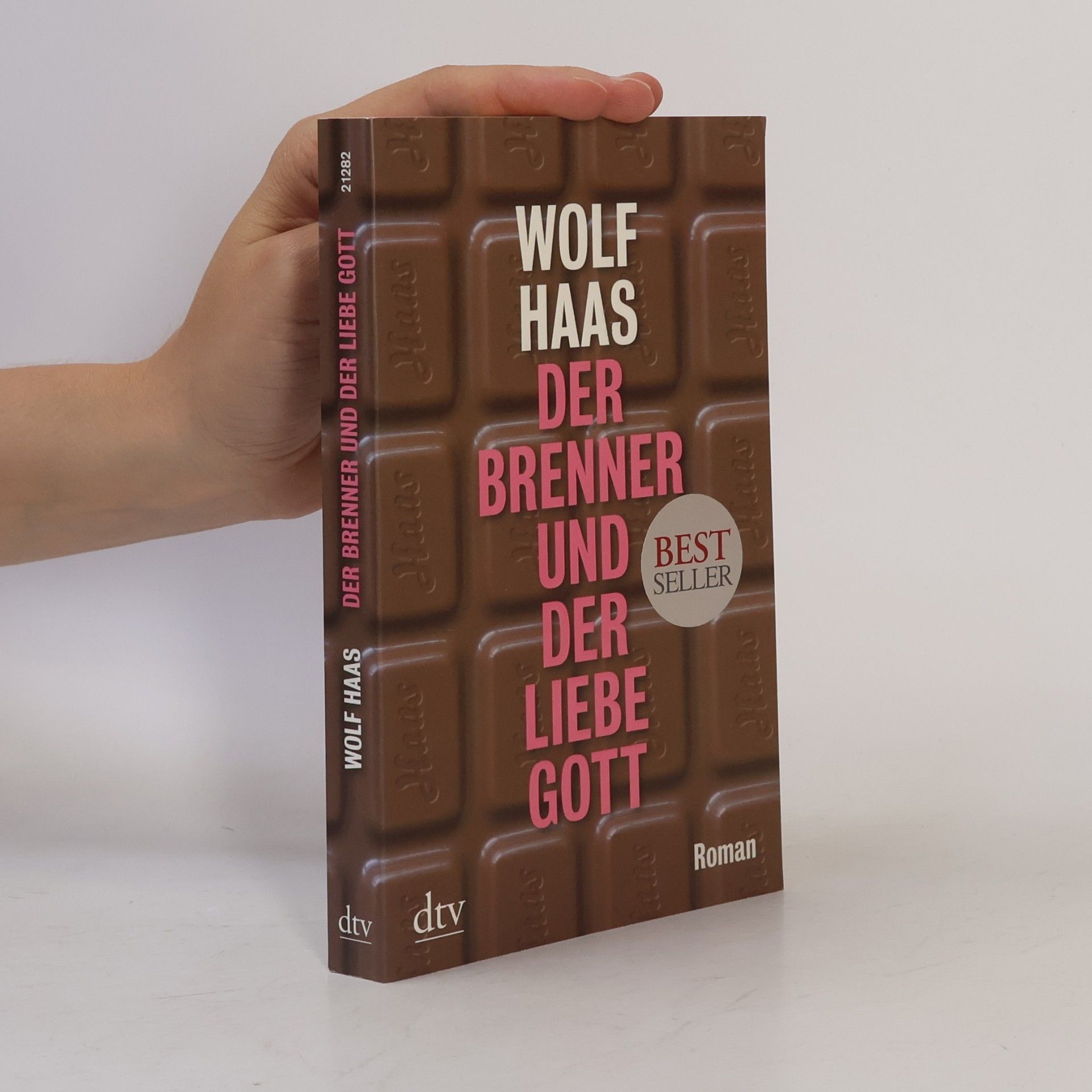 Wolf Haas Der Brenner und der liebe Gott