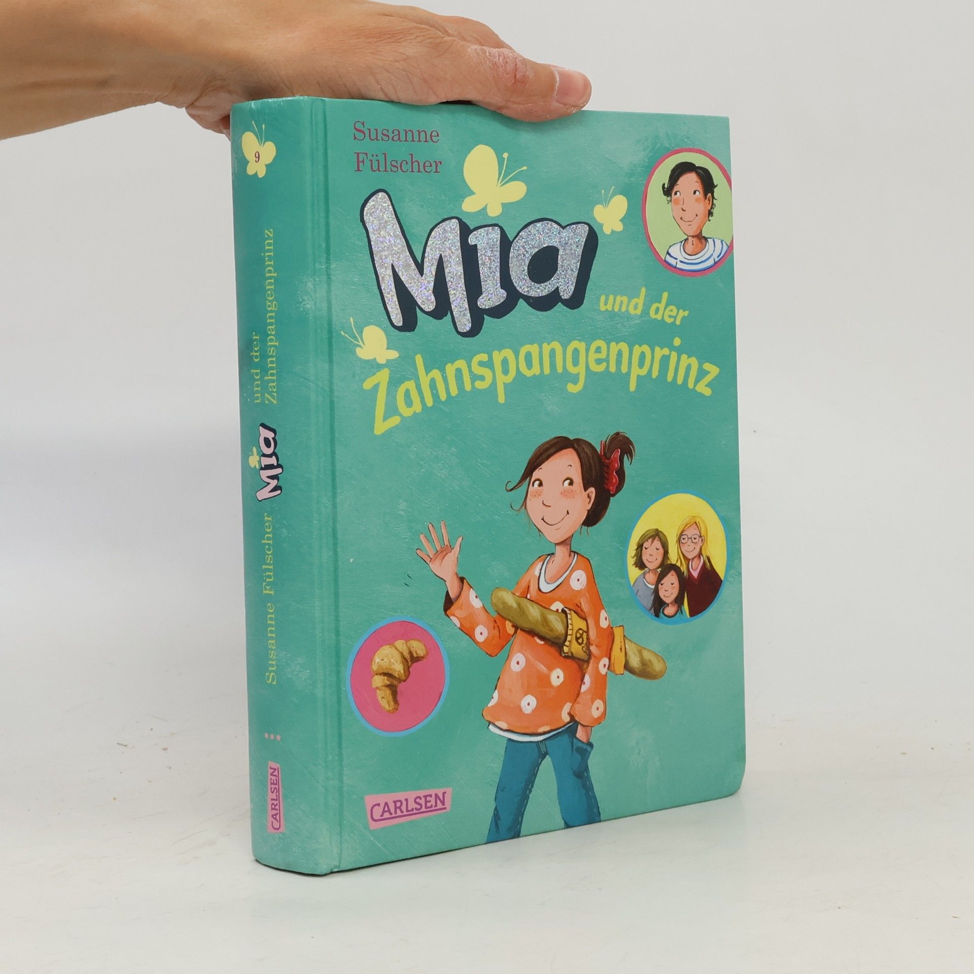 Susanne Fülscher Mia und der Zahnspangenprinz