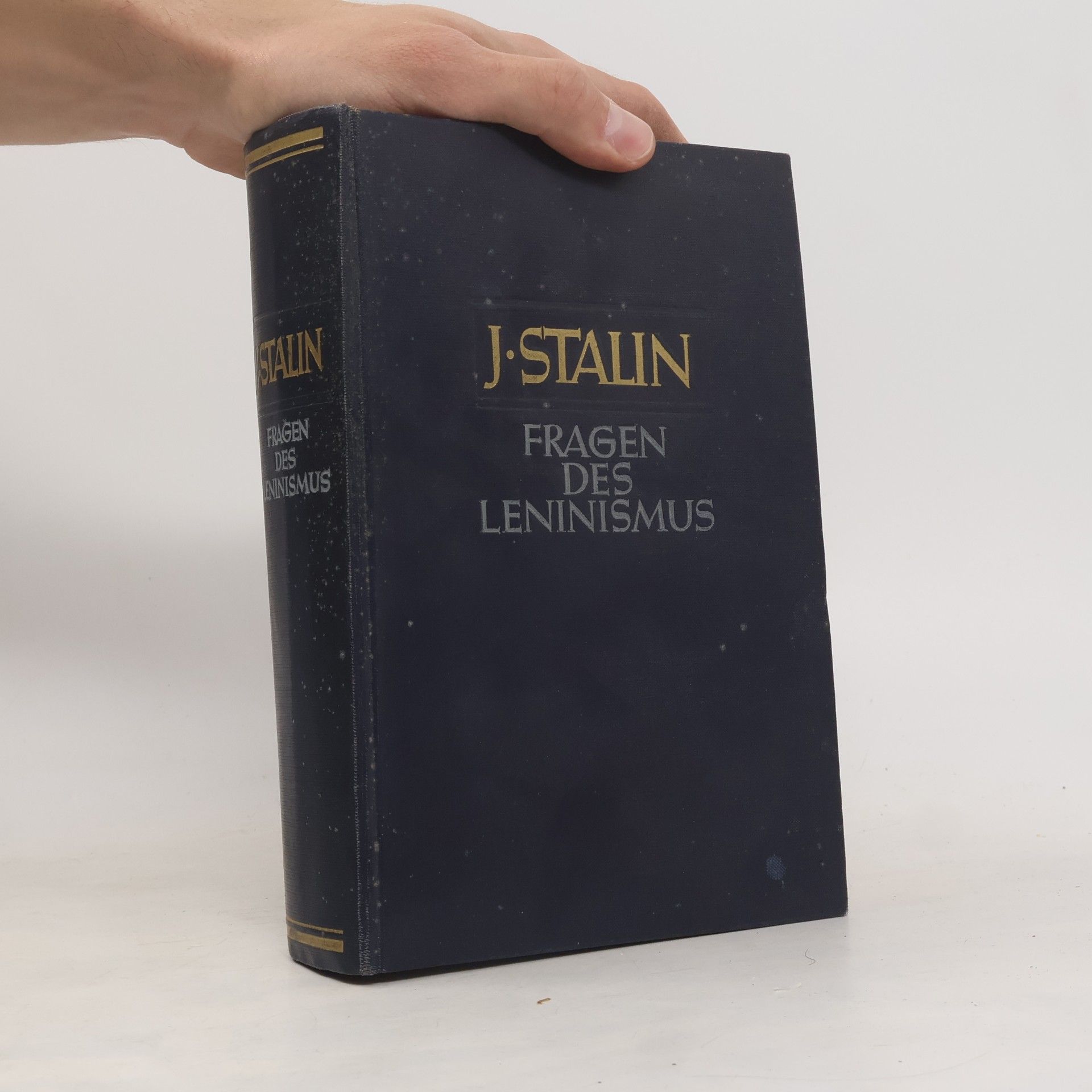 Josif Vissarionovič Stalin Fragen des Leninismus