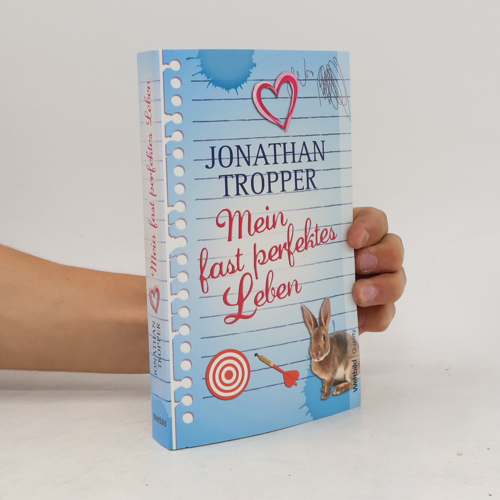 Jonathan Tropper Mein fast perfektes Leben