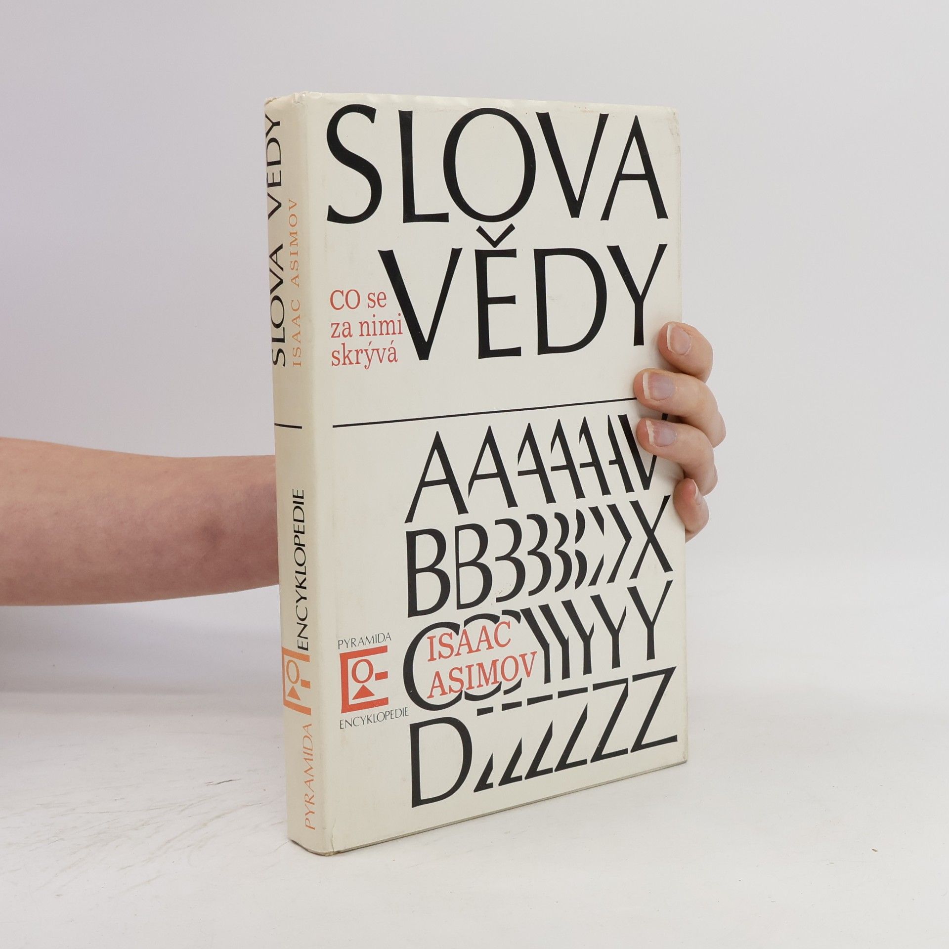 Isaac Asimov Slova vědy. Co se za nimi skrývá