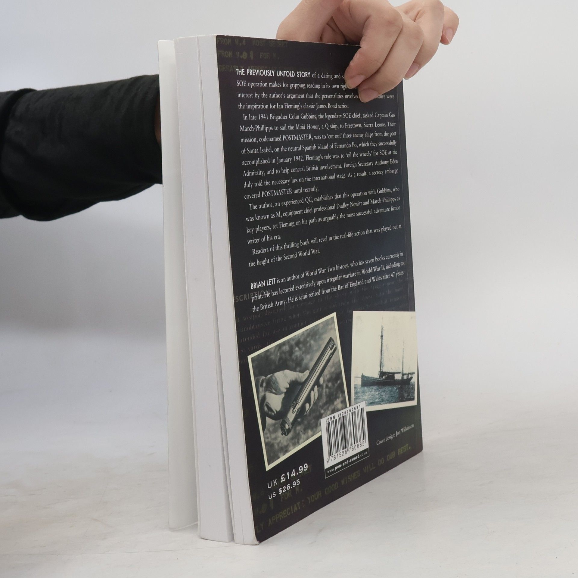 Brian Lett Ian Fleming & SOE´s Operation Postmaster. The Untold Top Secret Story