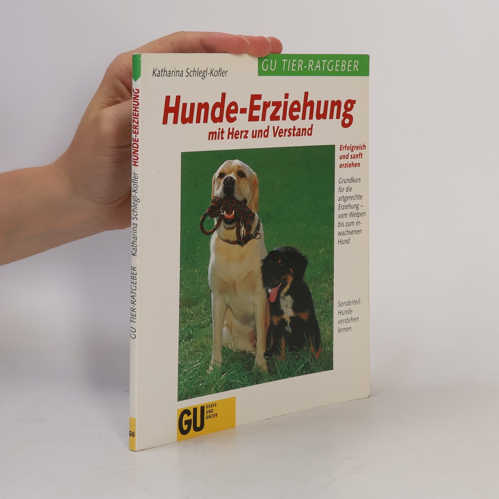 Katharina Schleg Kofler Hunde-Erziehung mit Herz und Verstand