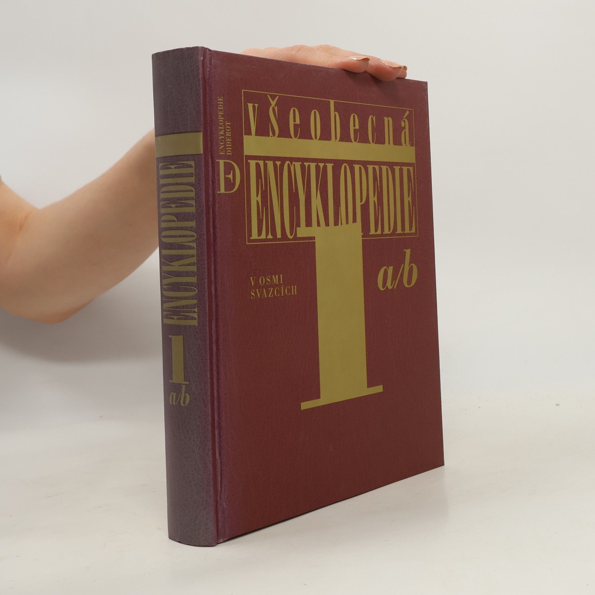 Kolektiv autorů Všeobecná encyklopedie v osmi svazcích. 1. díl, a-b