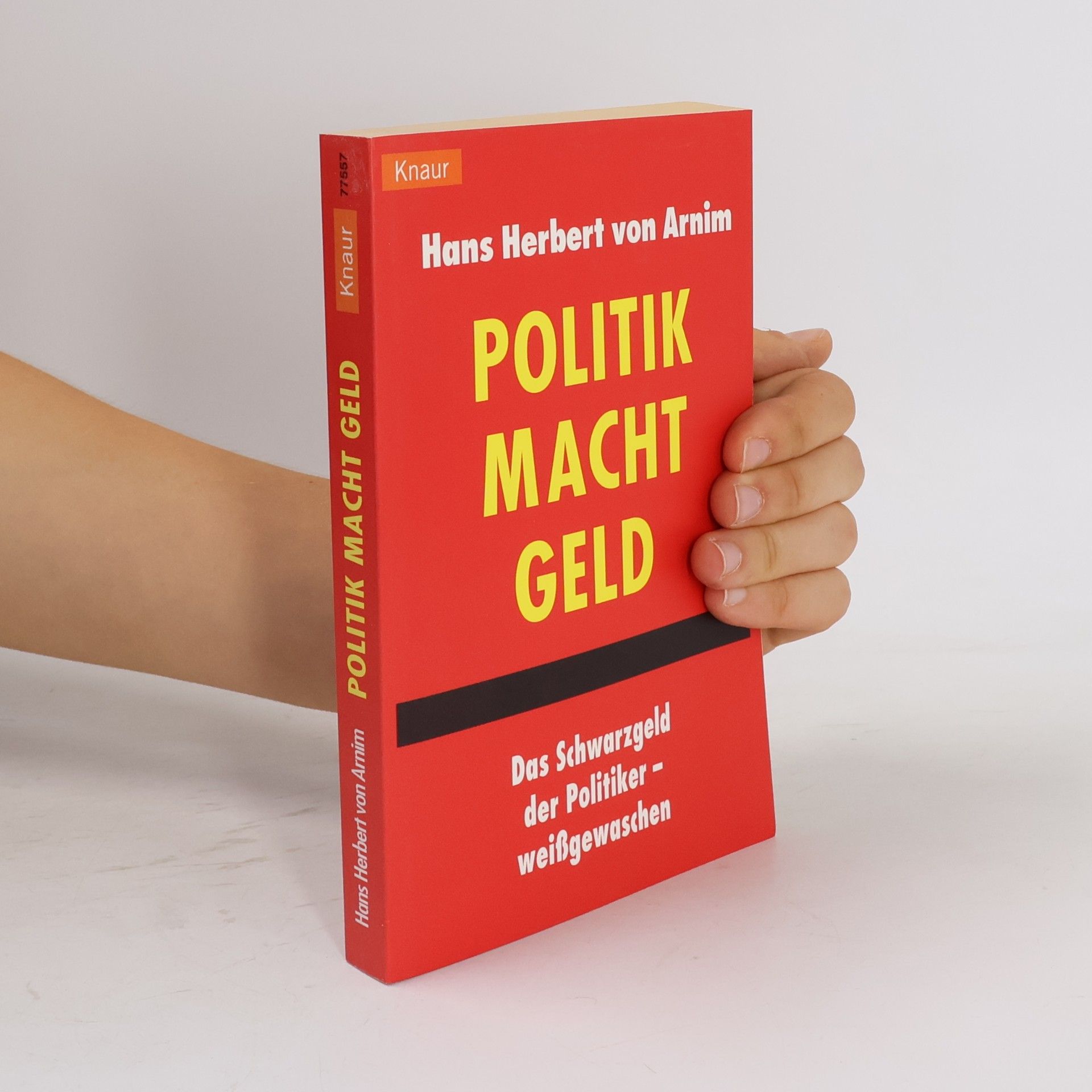 Hans Herbert von Arnim Politik, Macht, Geld