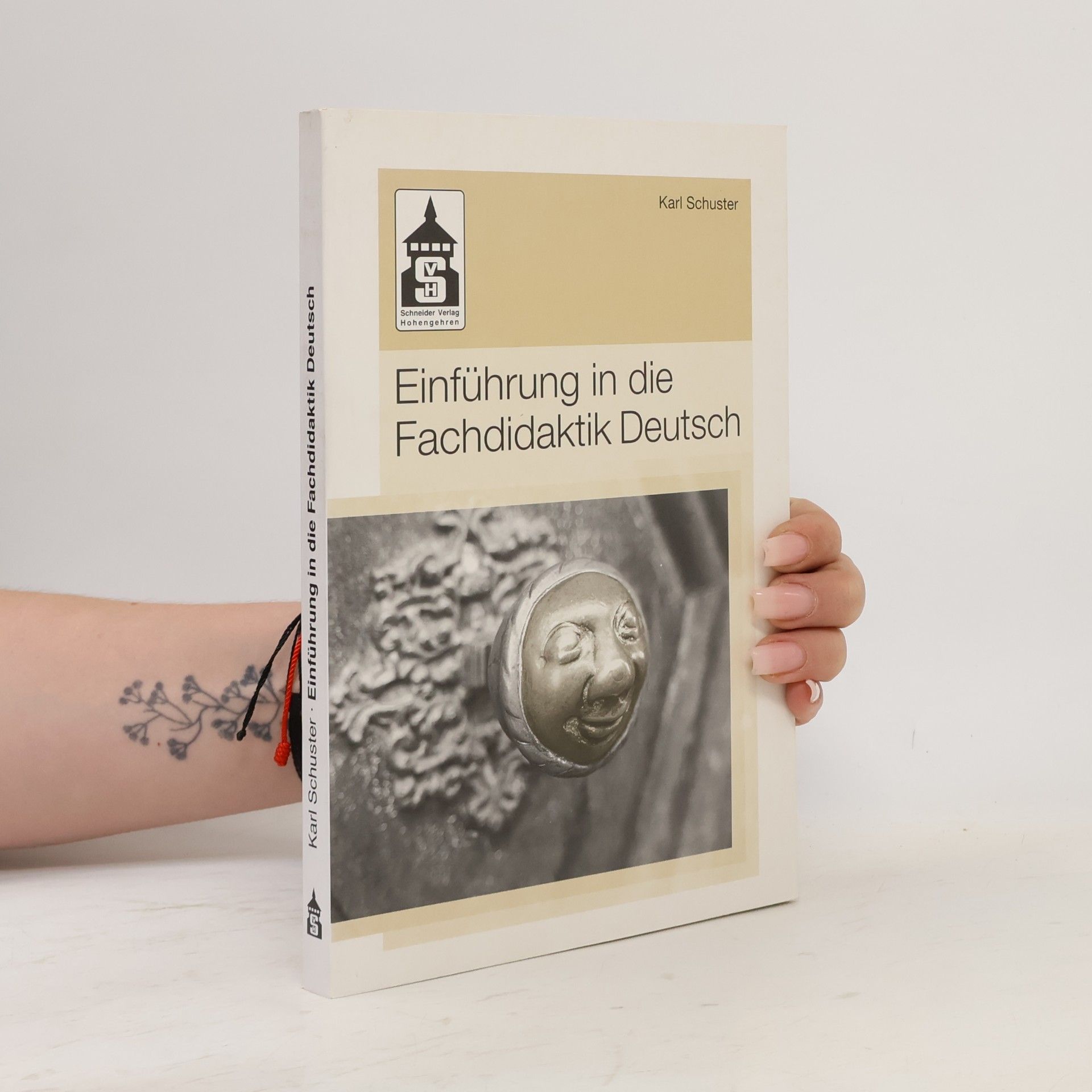 Karl Schuster Einführung in die Fachdidaktik Deutsch