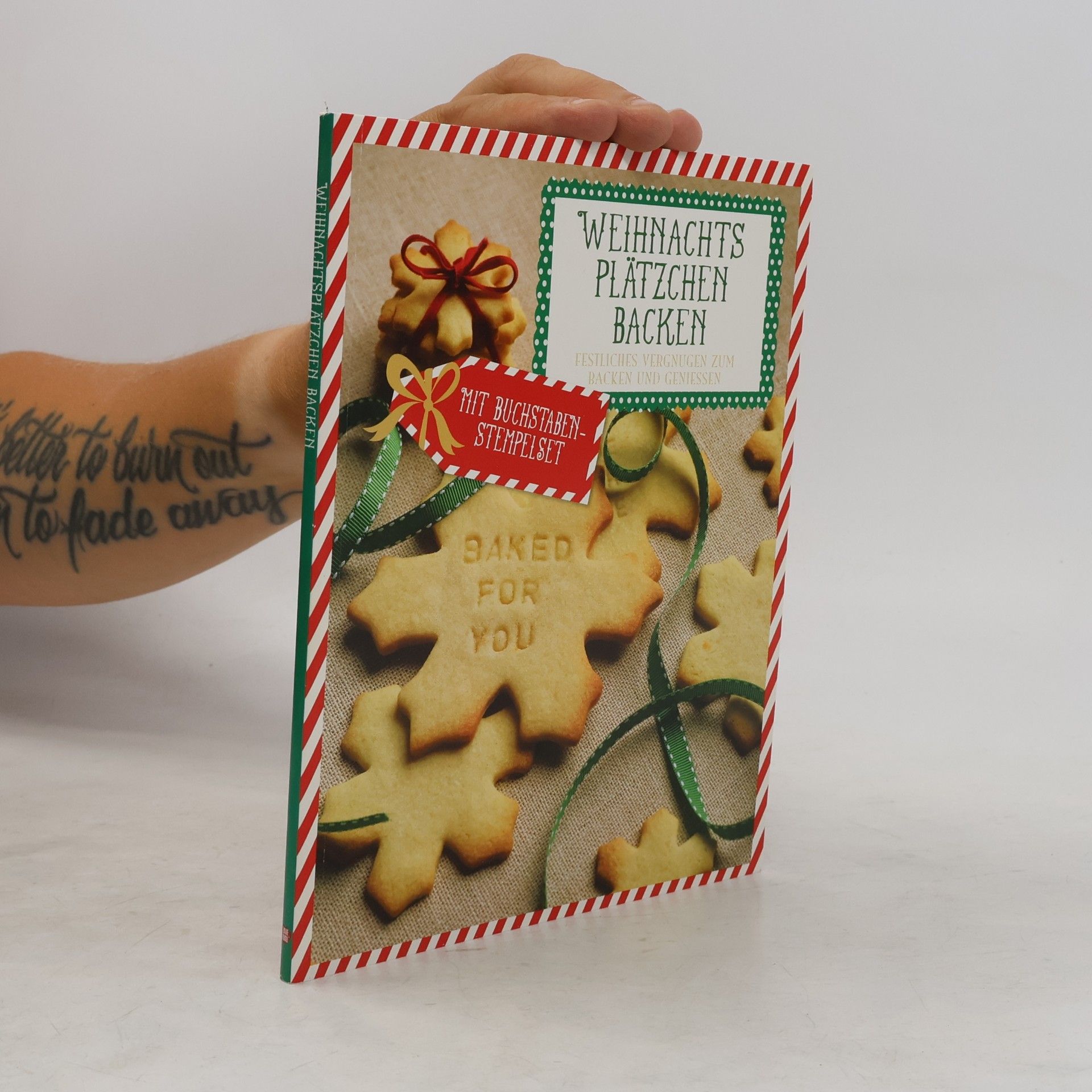 Sandra Baddeley Weihnachtsplätzchen backen: Festliches Vergnügen zum Backen und Genießen ; [mit Buchstaben-Stempelset ; Plätzchen mit persönlicher Note]