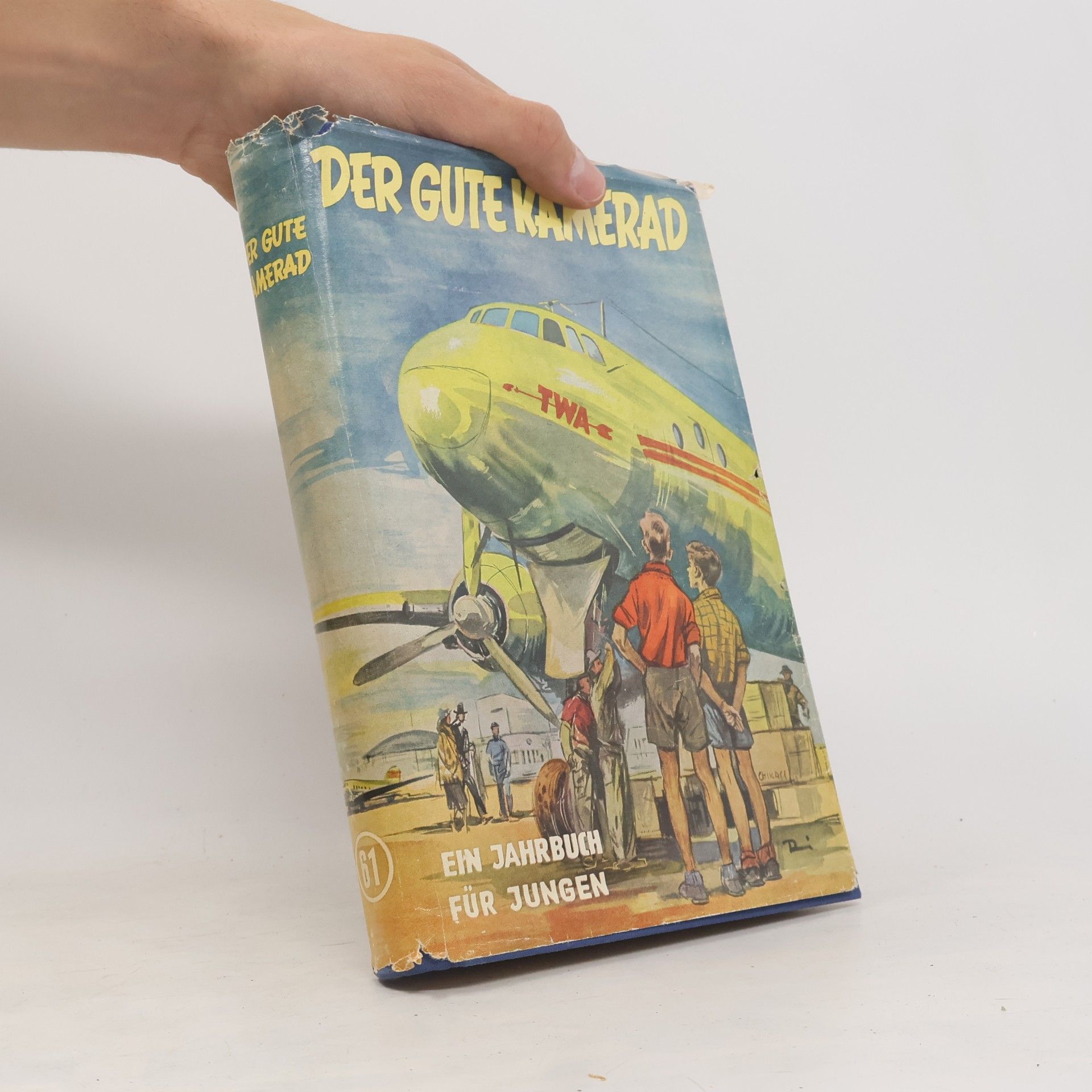 Autorenkollektiv Der Gute Kamerad 61