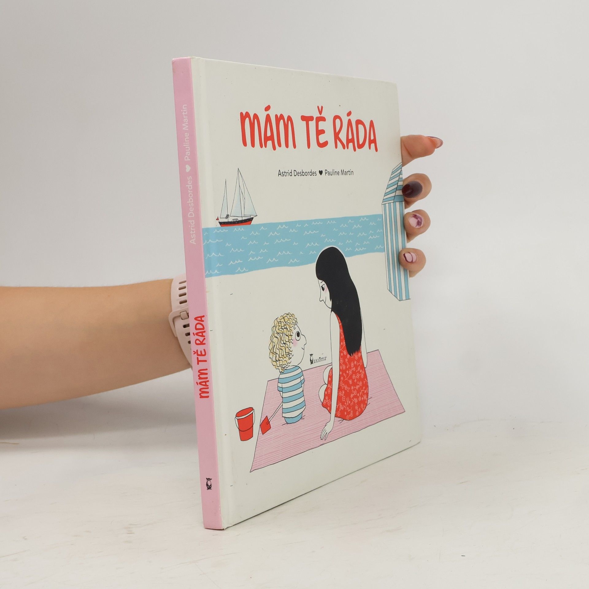 Astrid Desbordes Mám tě ráda