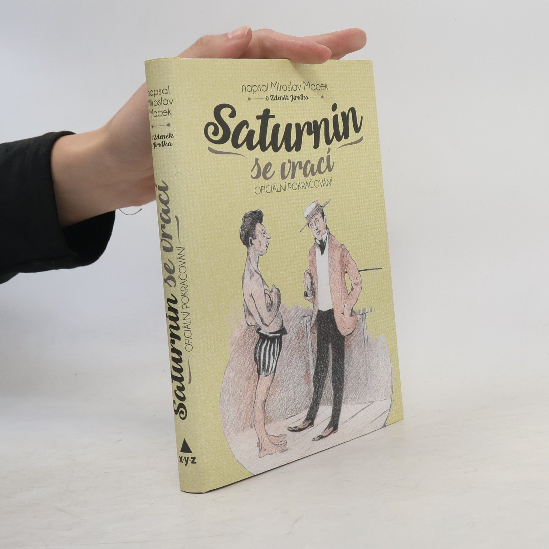 Miroslav Macek Saturnin se vrací