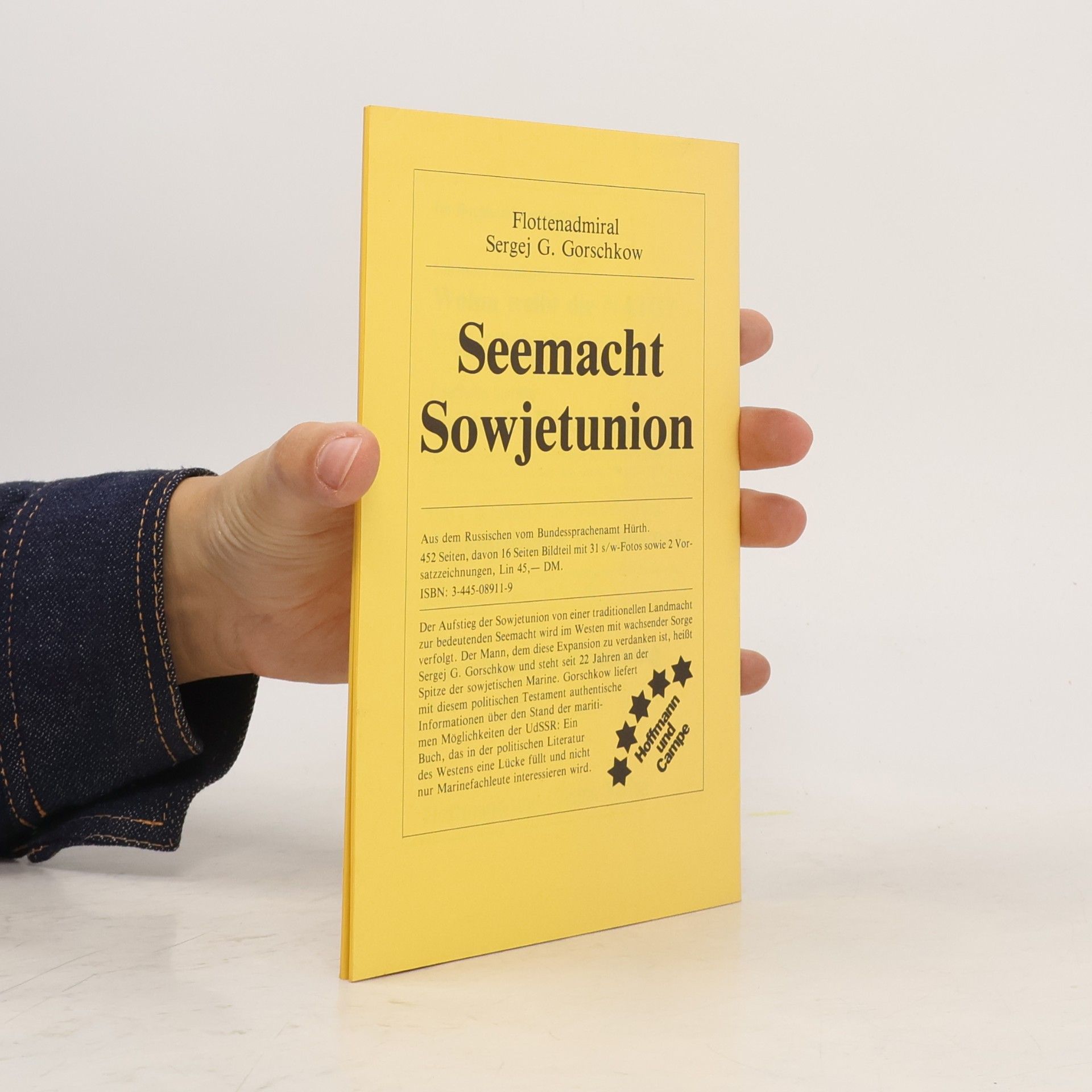 Eckardt Opitz Sergej G. Gorschkow und die sowjetische Flottenpolitik.