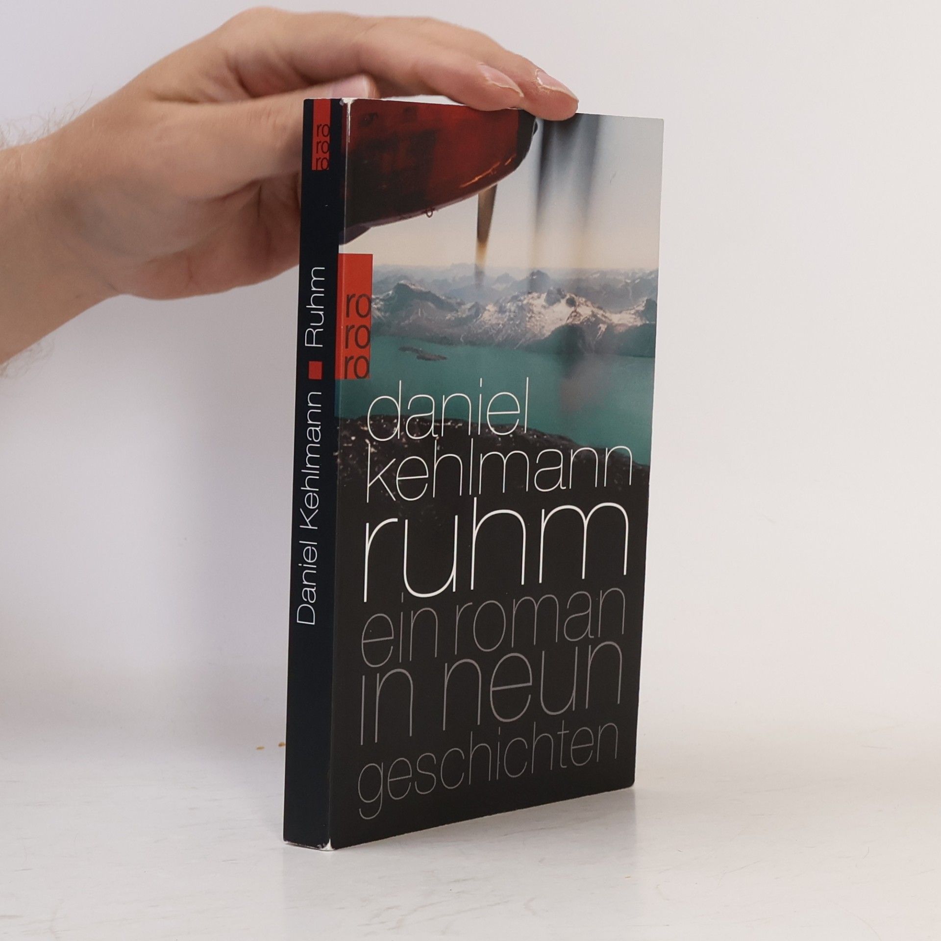 Daniel Kehlmann Ruhm ein Roman in neun Geschichten