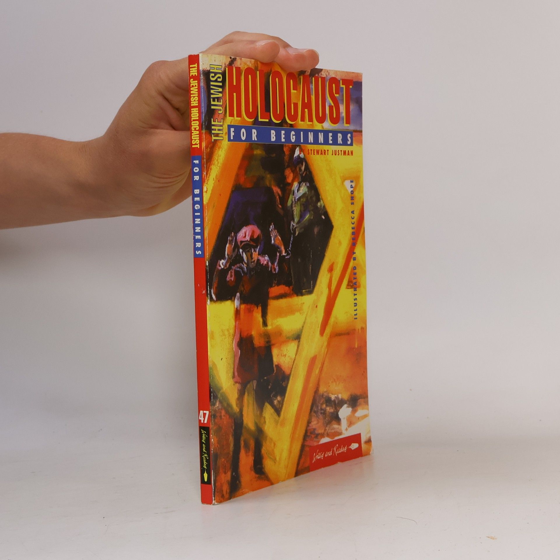 Rebecca Shope Writers and Readers Documentary Comic Book - 47: The Jewish Holocaust for Beginners