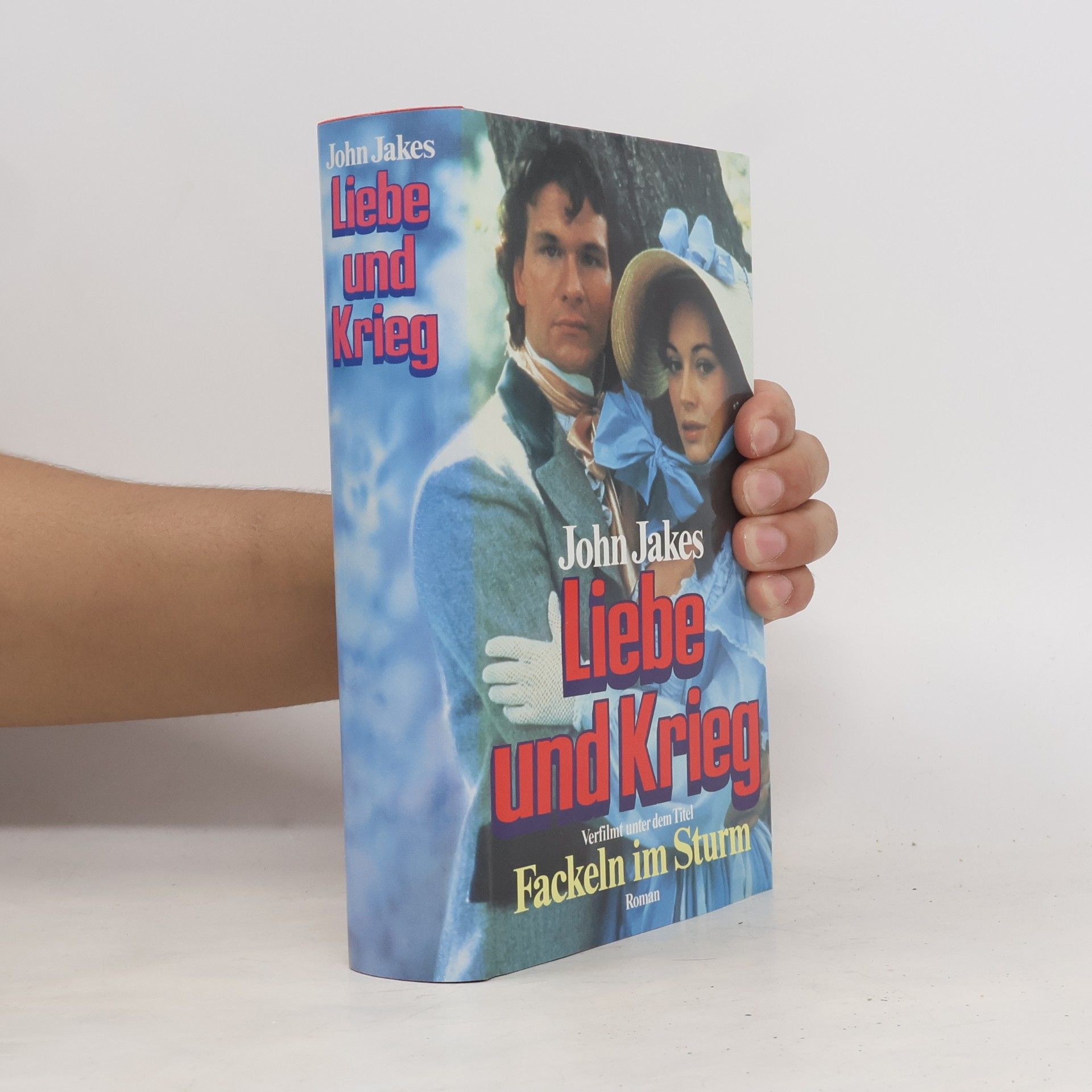 John Jakes Liebe und Krieg