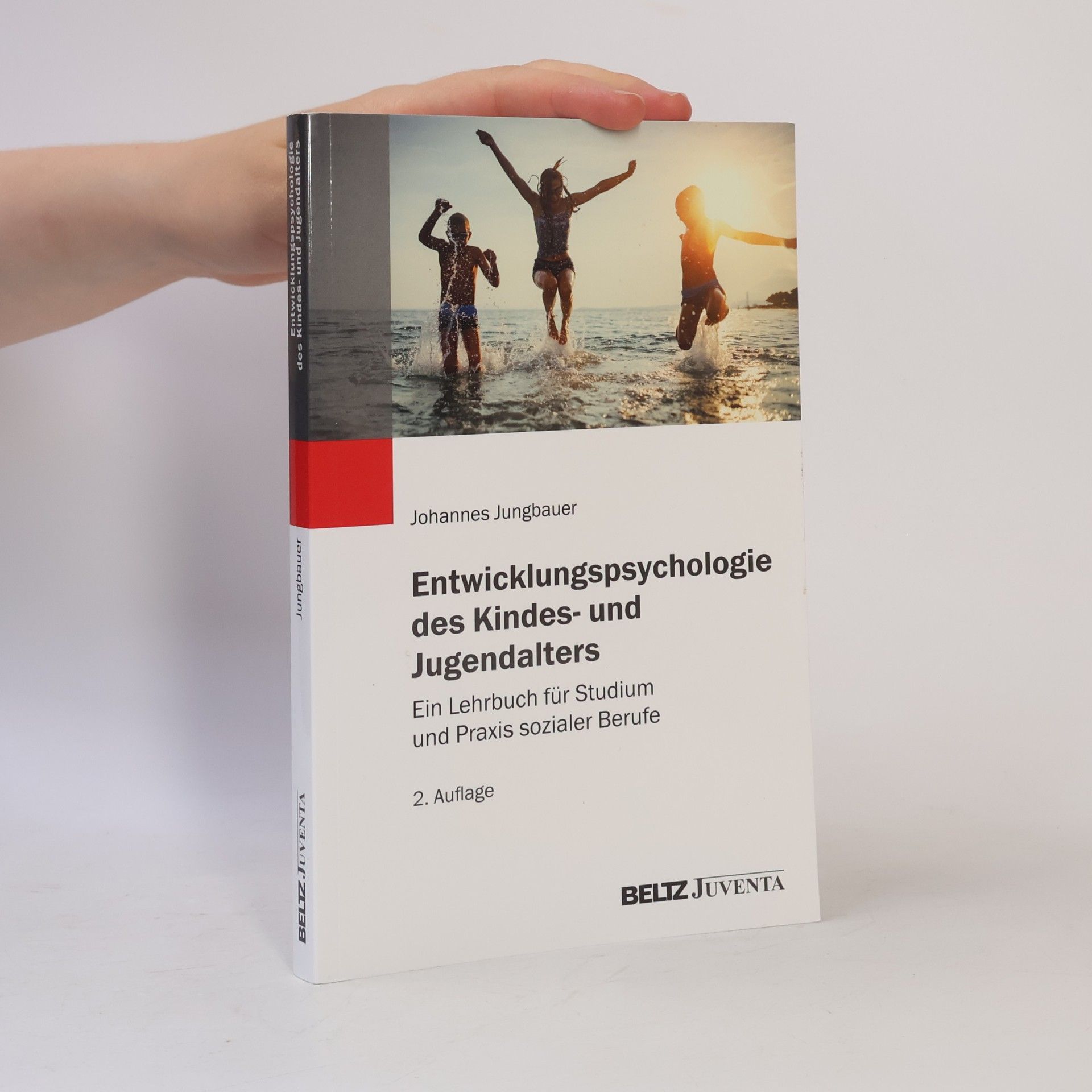 Johannes Jungbauer Entwicklungspsychologie des Kindes- und Jugendalters