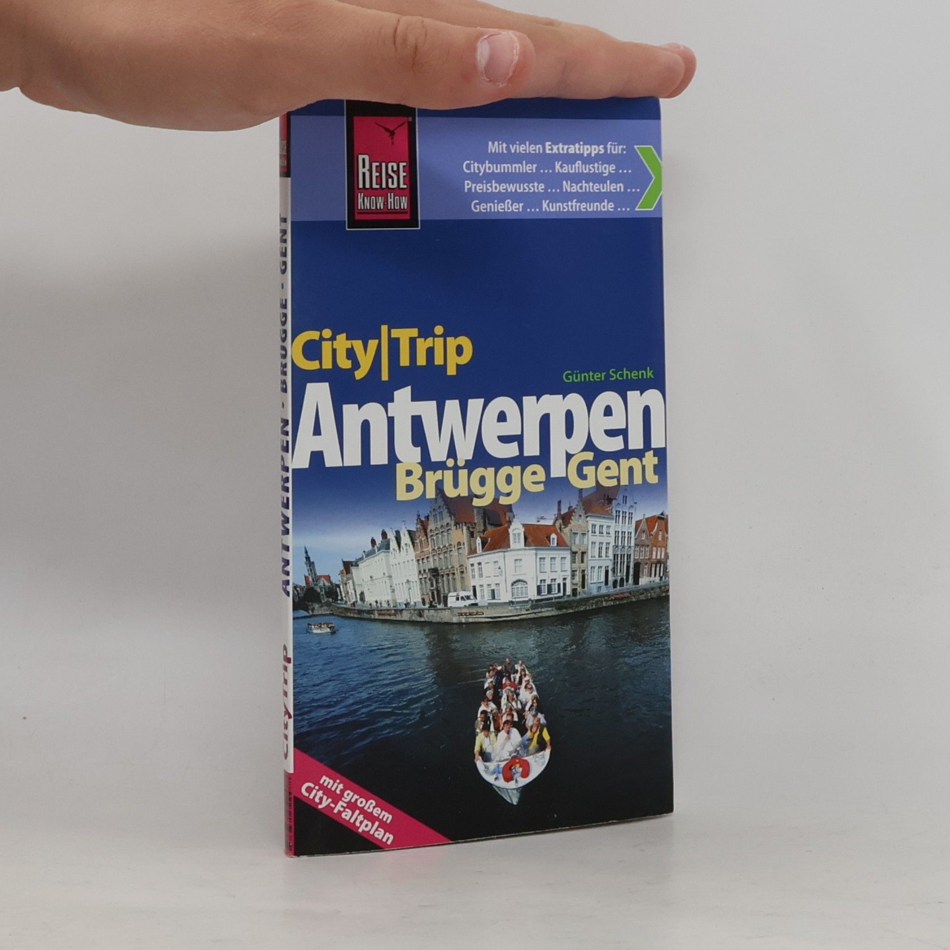 Günter Schenk Antwerpen, Brügge, Gent