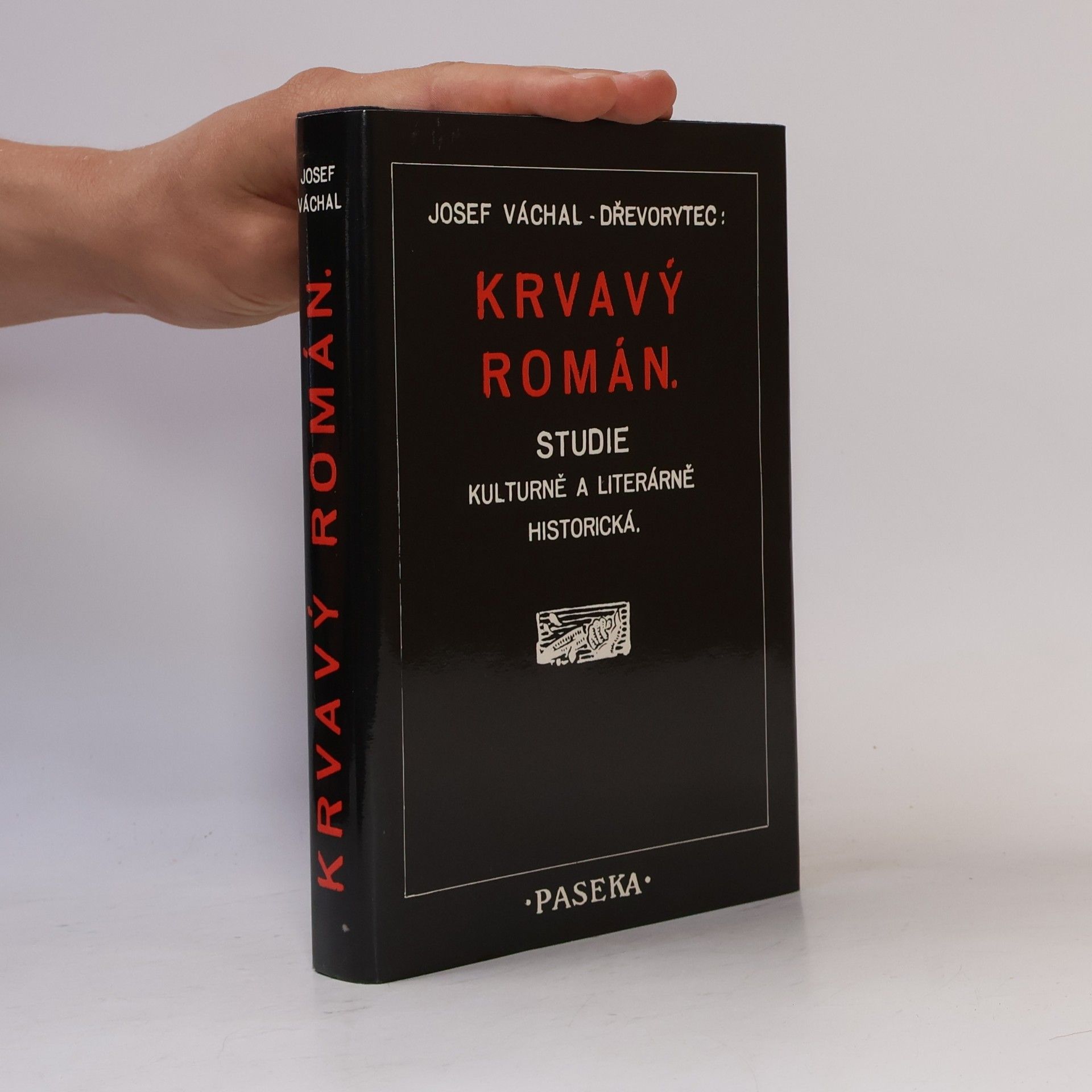 Josef Váchal Krvavý román