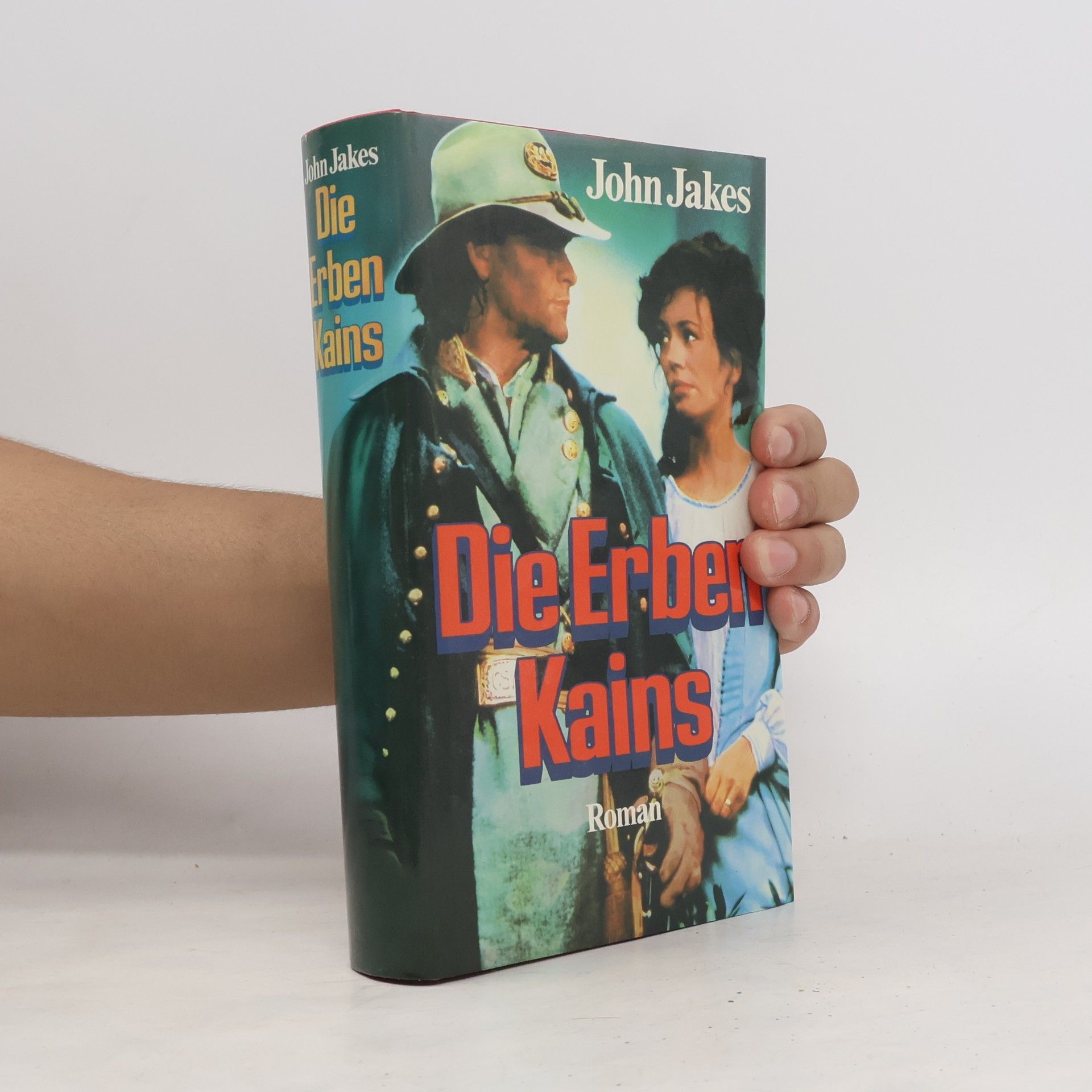John Jakes Die Erben Kains
