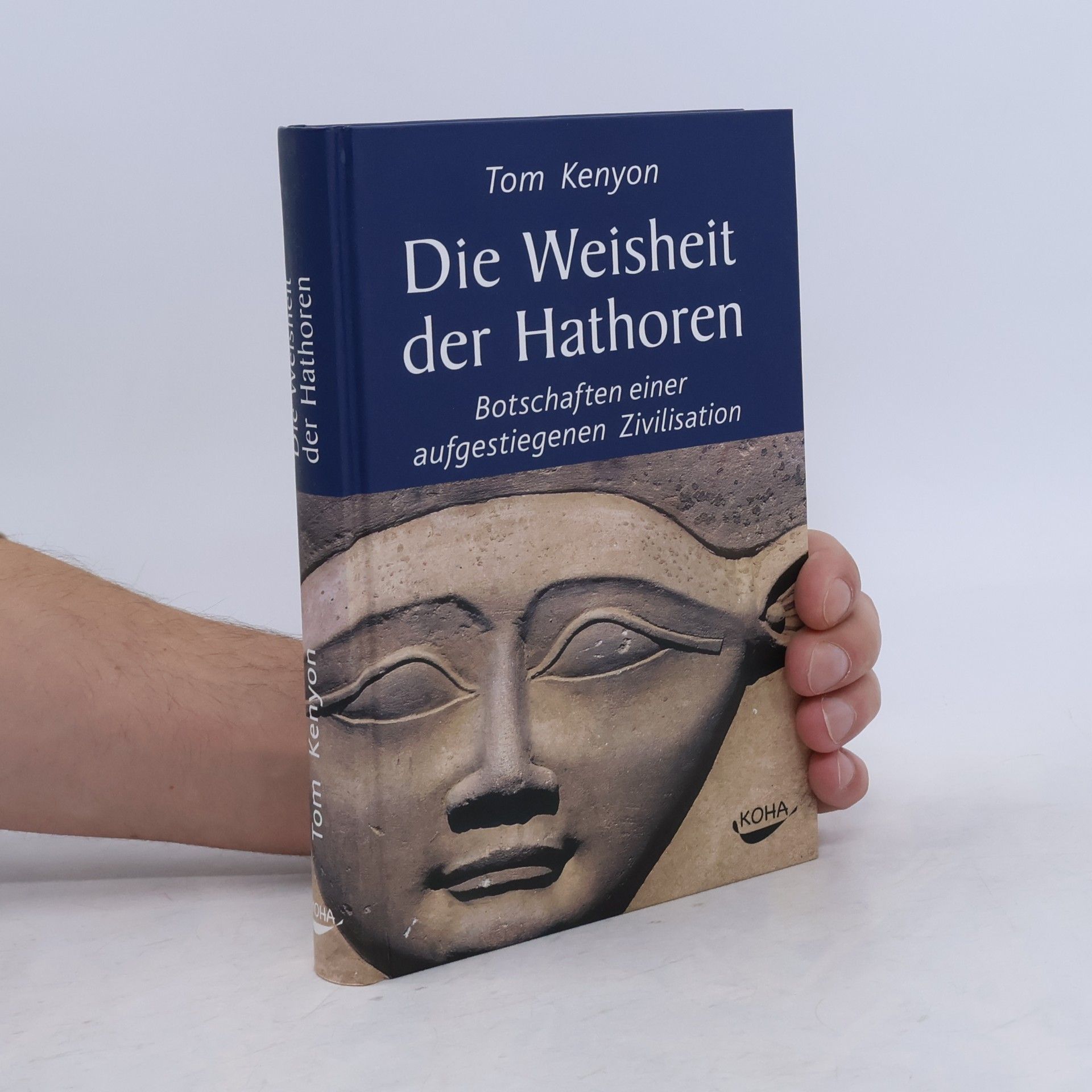 Tom Kenyon Die Weisheit der Hathoren
