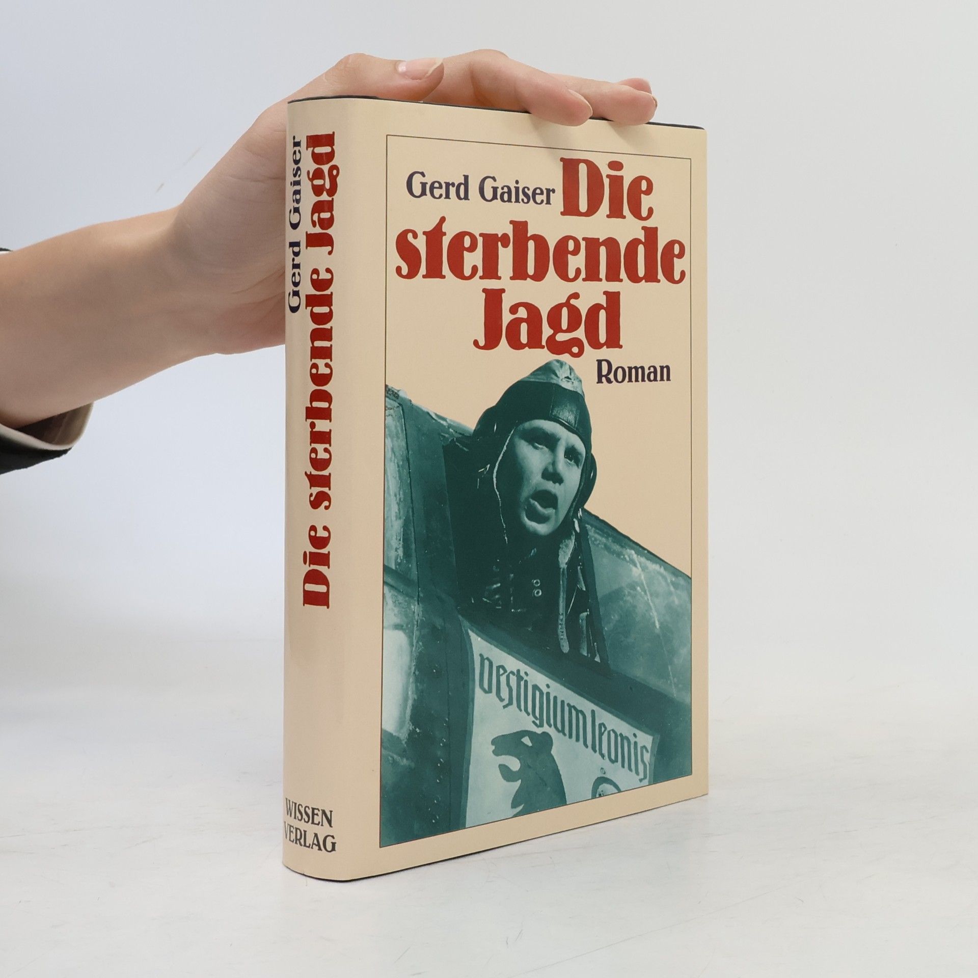 Gerd Gaiser Die sterbende Jagd