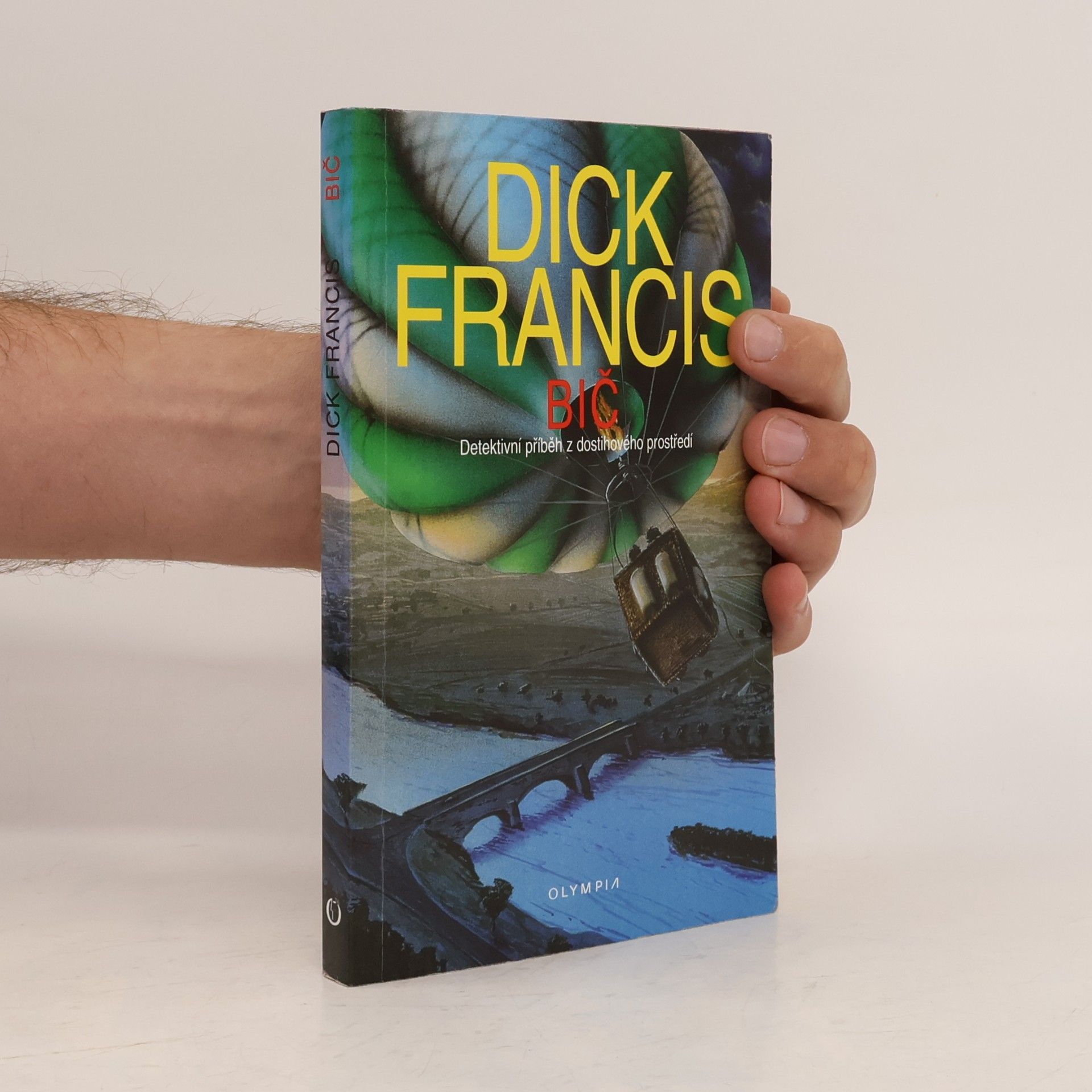 Dick Francis Bič