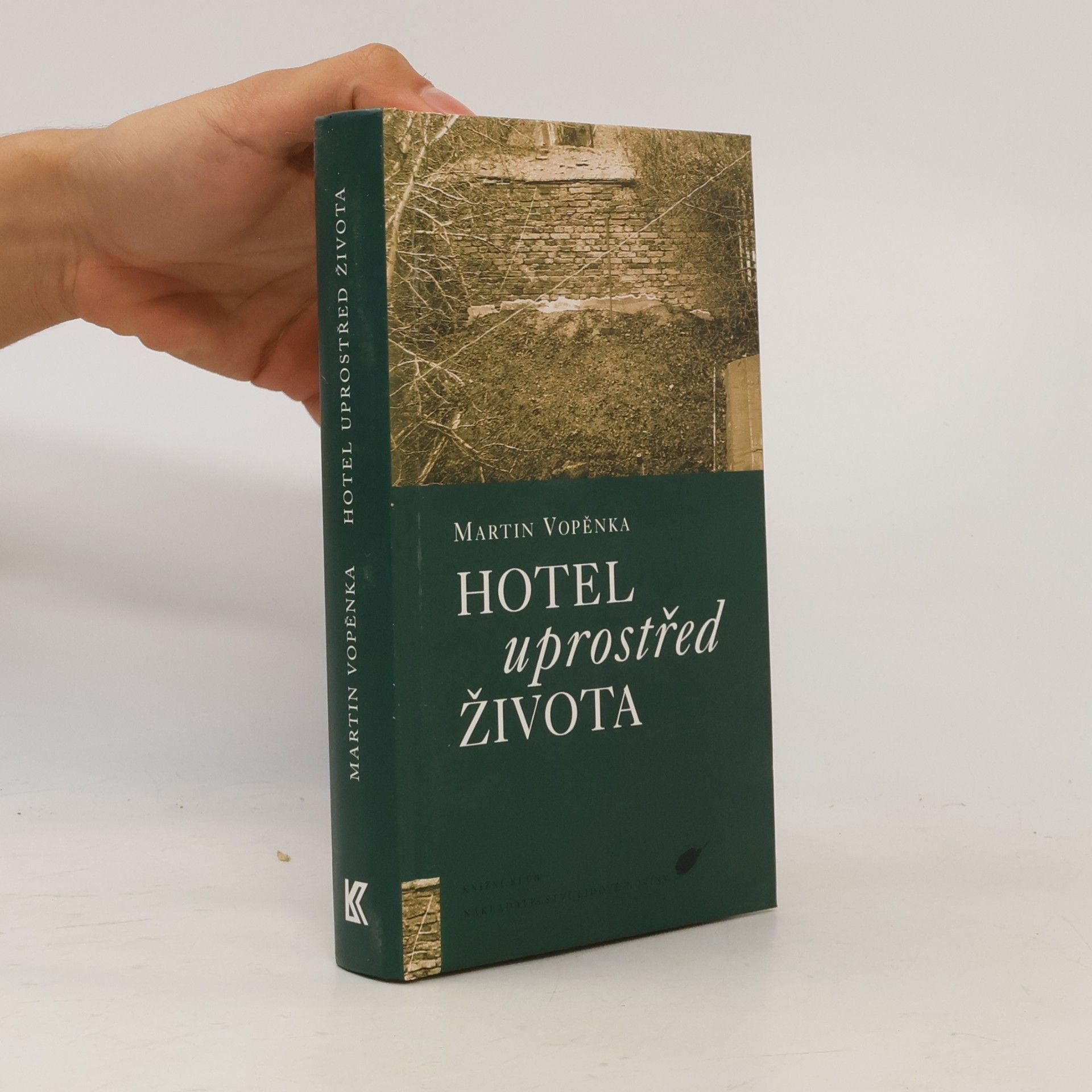 Martin Vopěnka Hotel uprostřed života