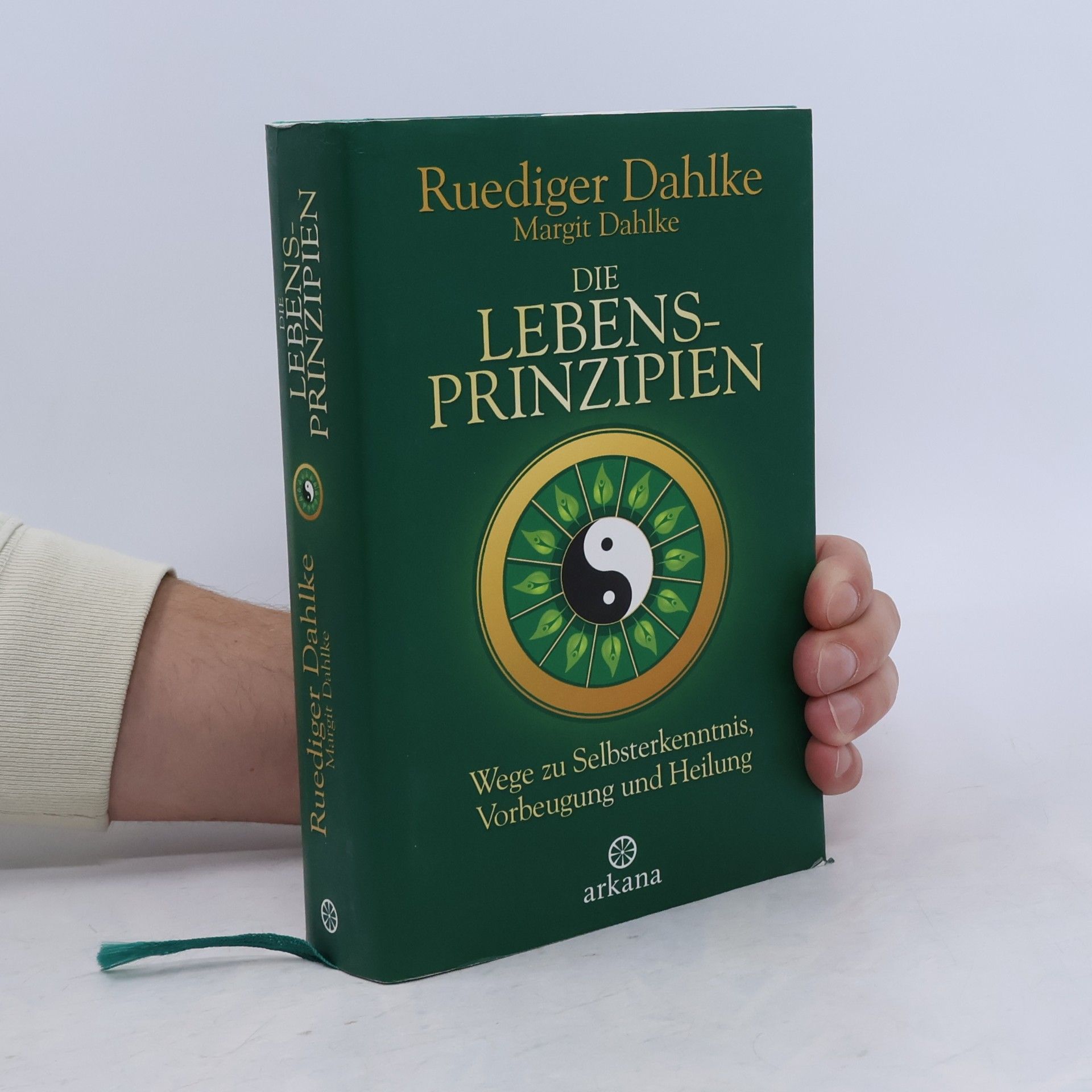 Ruediger Dahlke Die Lebensprinzipien