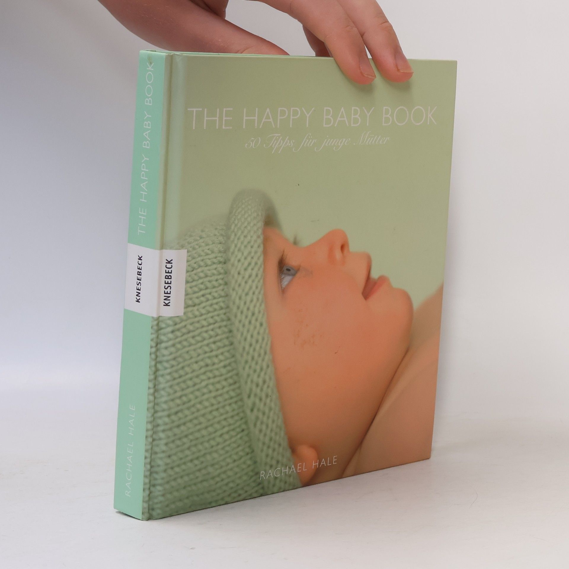 Rachael McKenna The Happy Baby Book