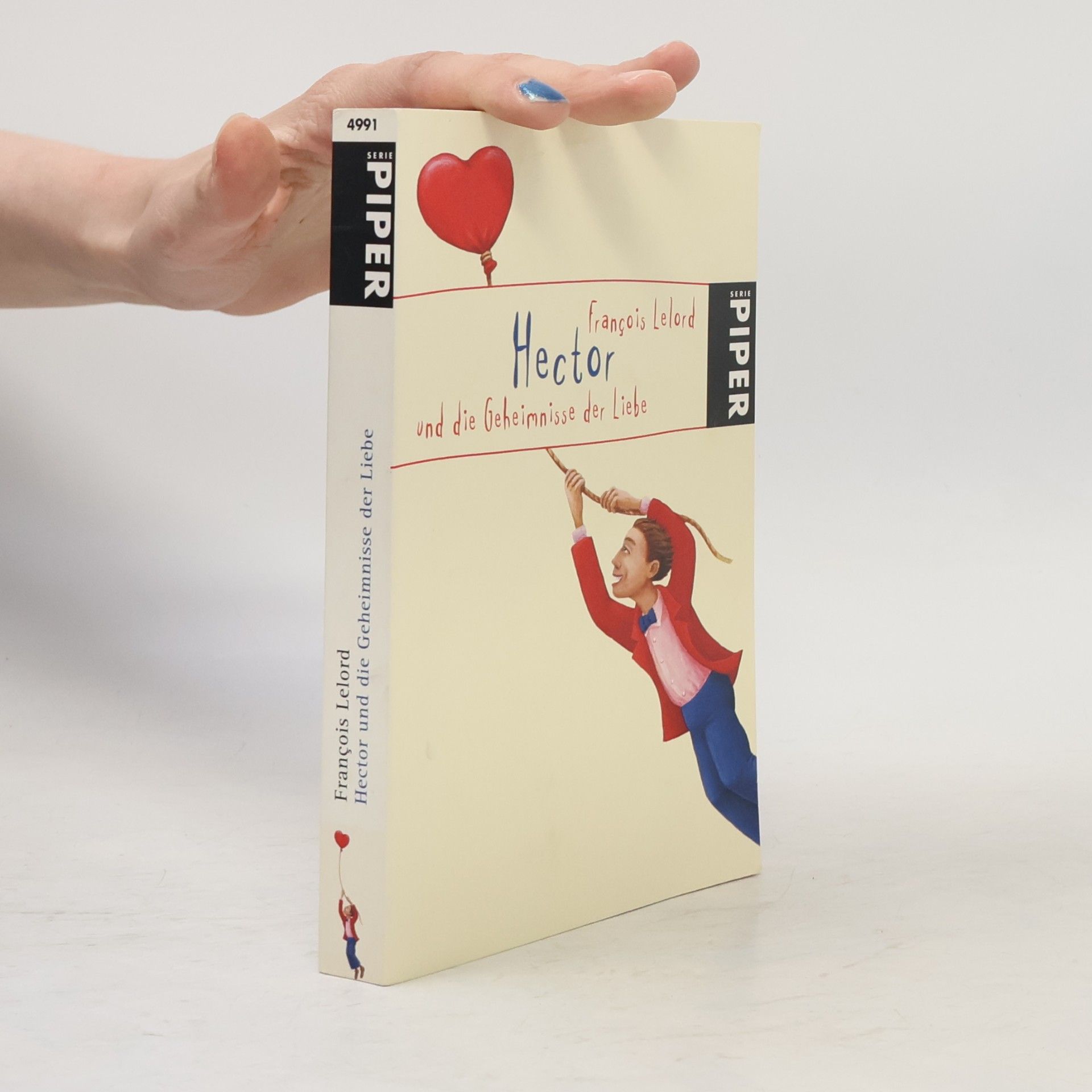 François Lelord Hector und die Geheimnisse der Liebe