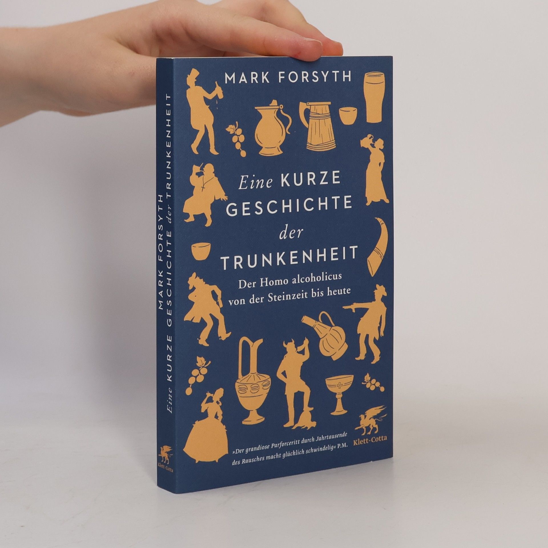 Mark Forsyth Eine kurze Geschichte der Trunkenheit