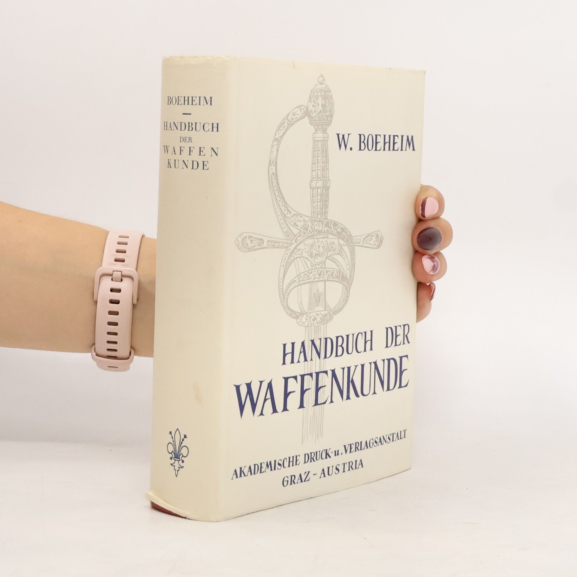 Wendelin Boeheim Handbuch der Waffenkunde