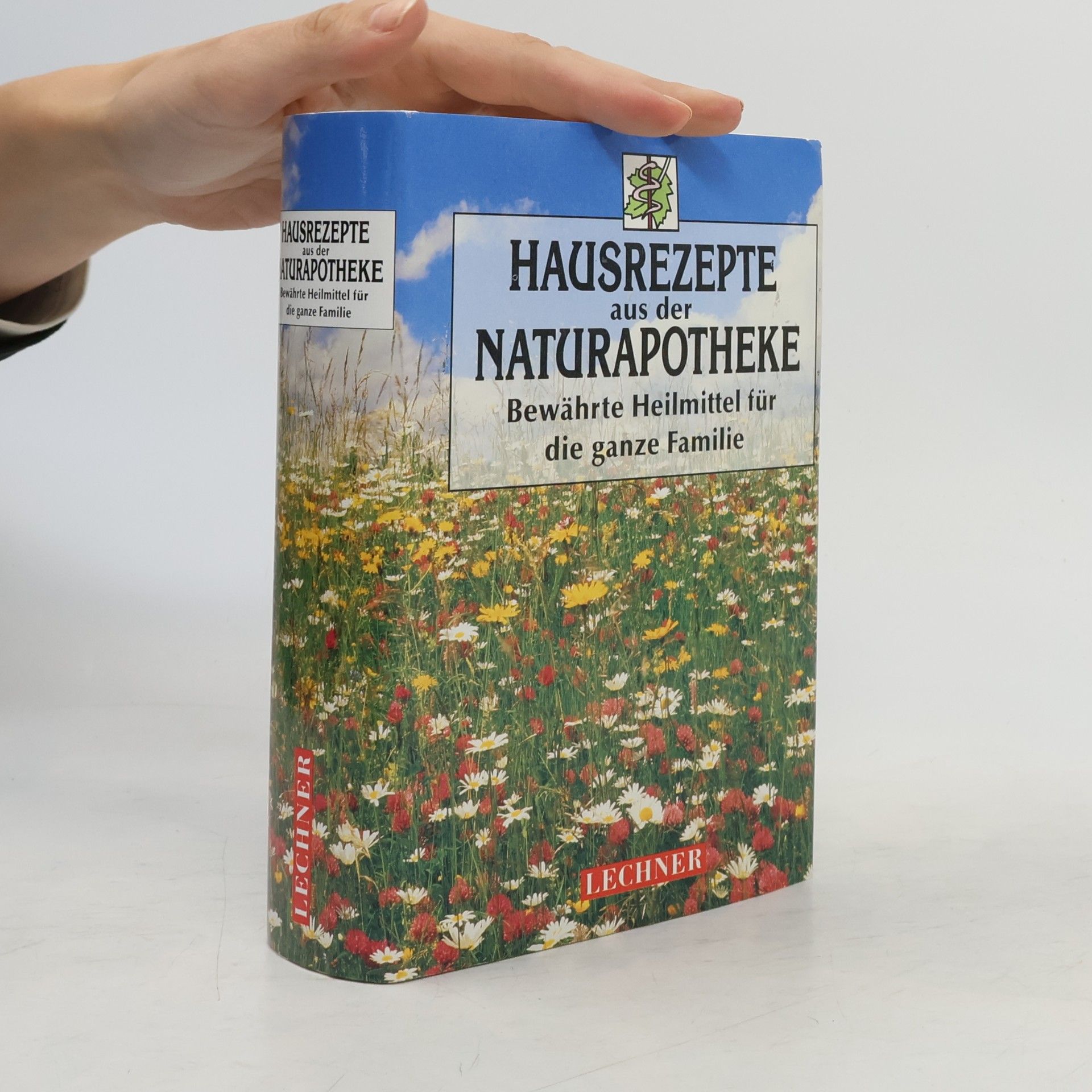 Various authors Hausrezepte aus der Naturapotheke