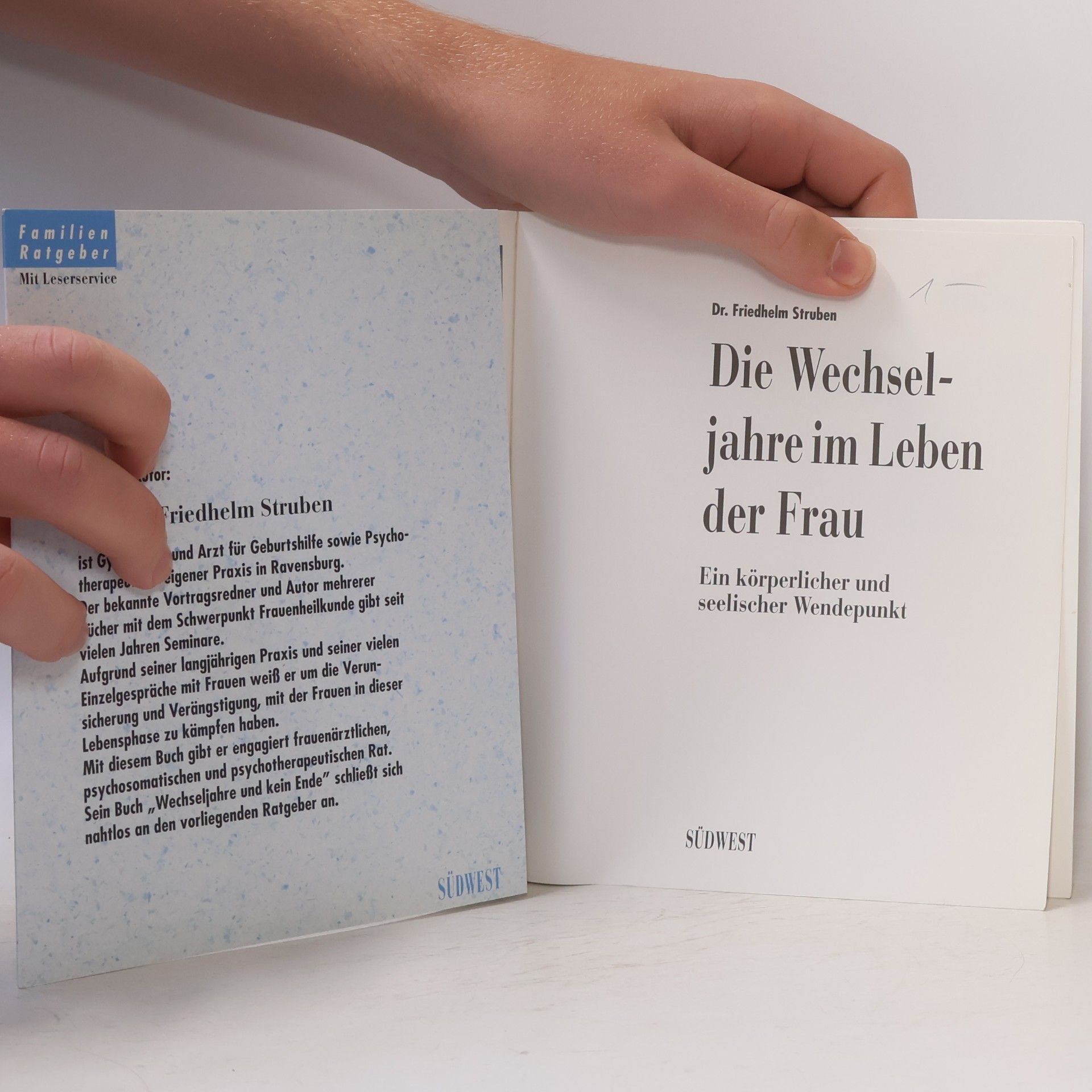 Friedhelm Struben Die Wechseljahre im Leben der Frau