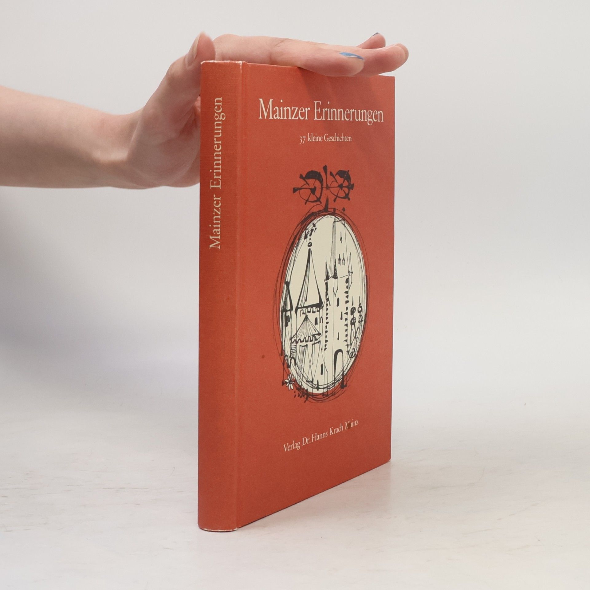 Autorenkollektiv Mainzer Erinnerungen