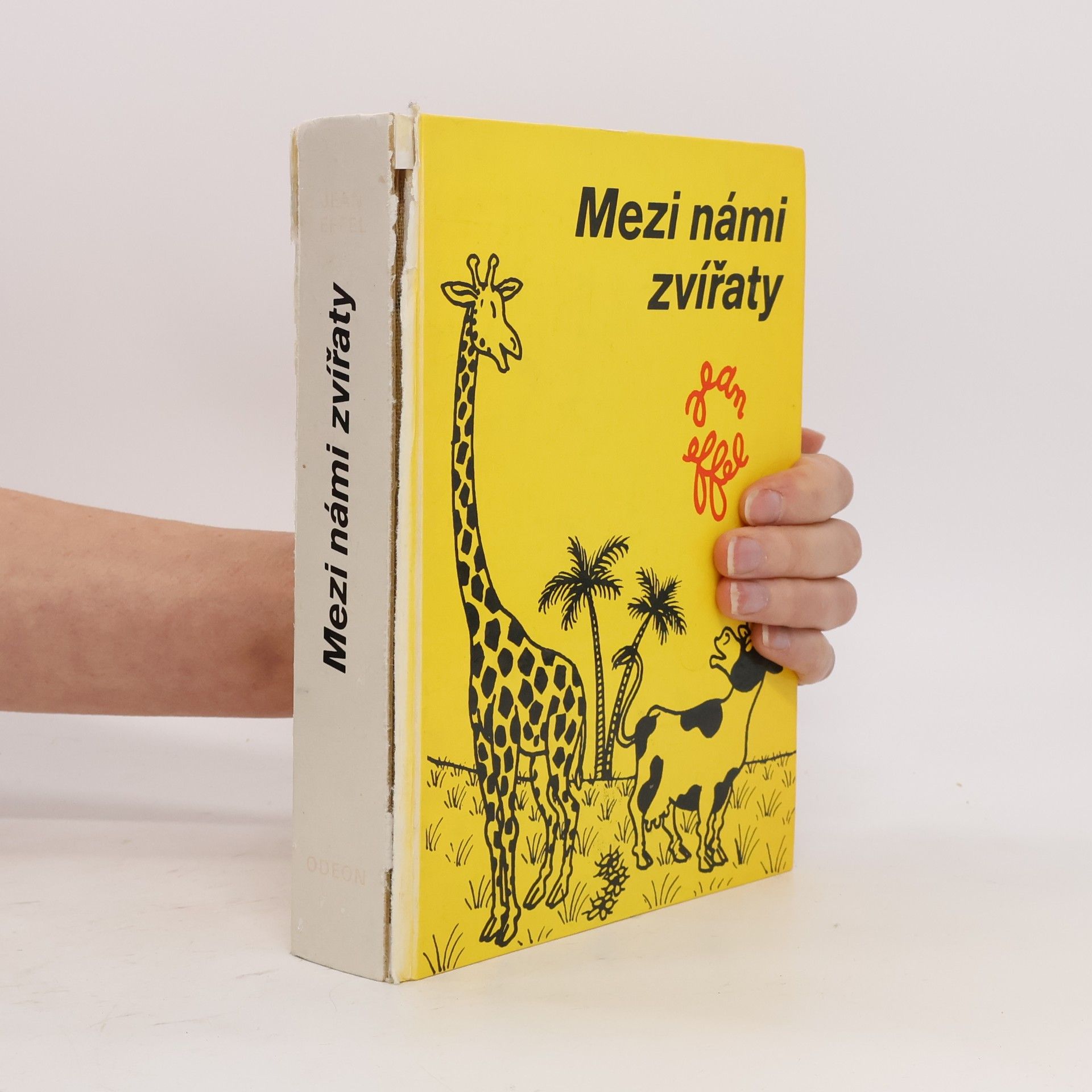 Jean Effel Mezi námi zvířaty