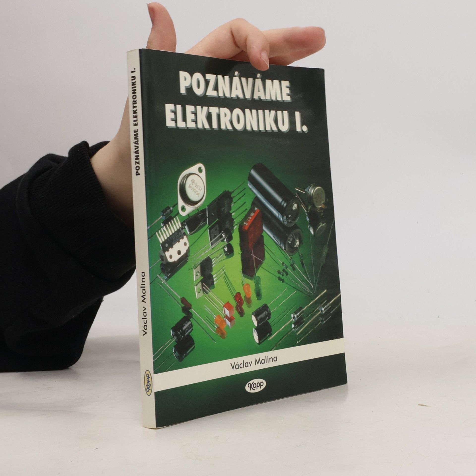 Václav Malina Poznáváme elektroniku I
