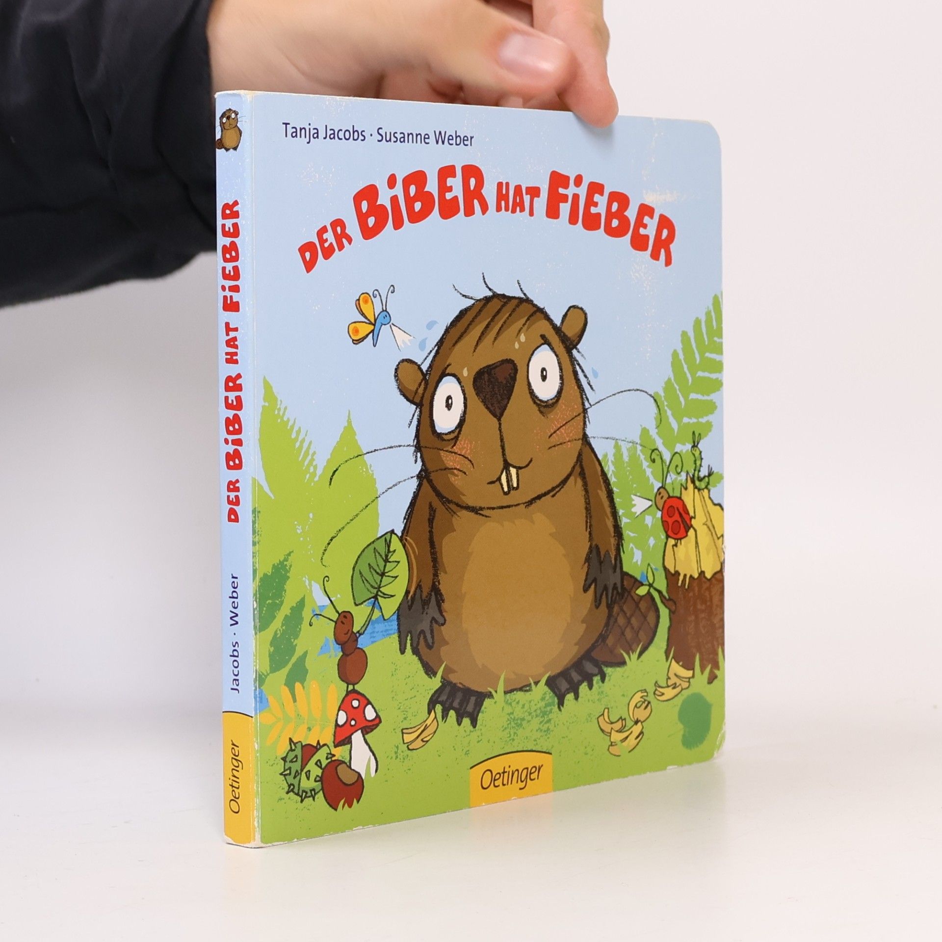 Tanja Jacobs Der Biber hat Fieber