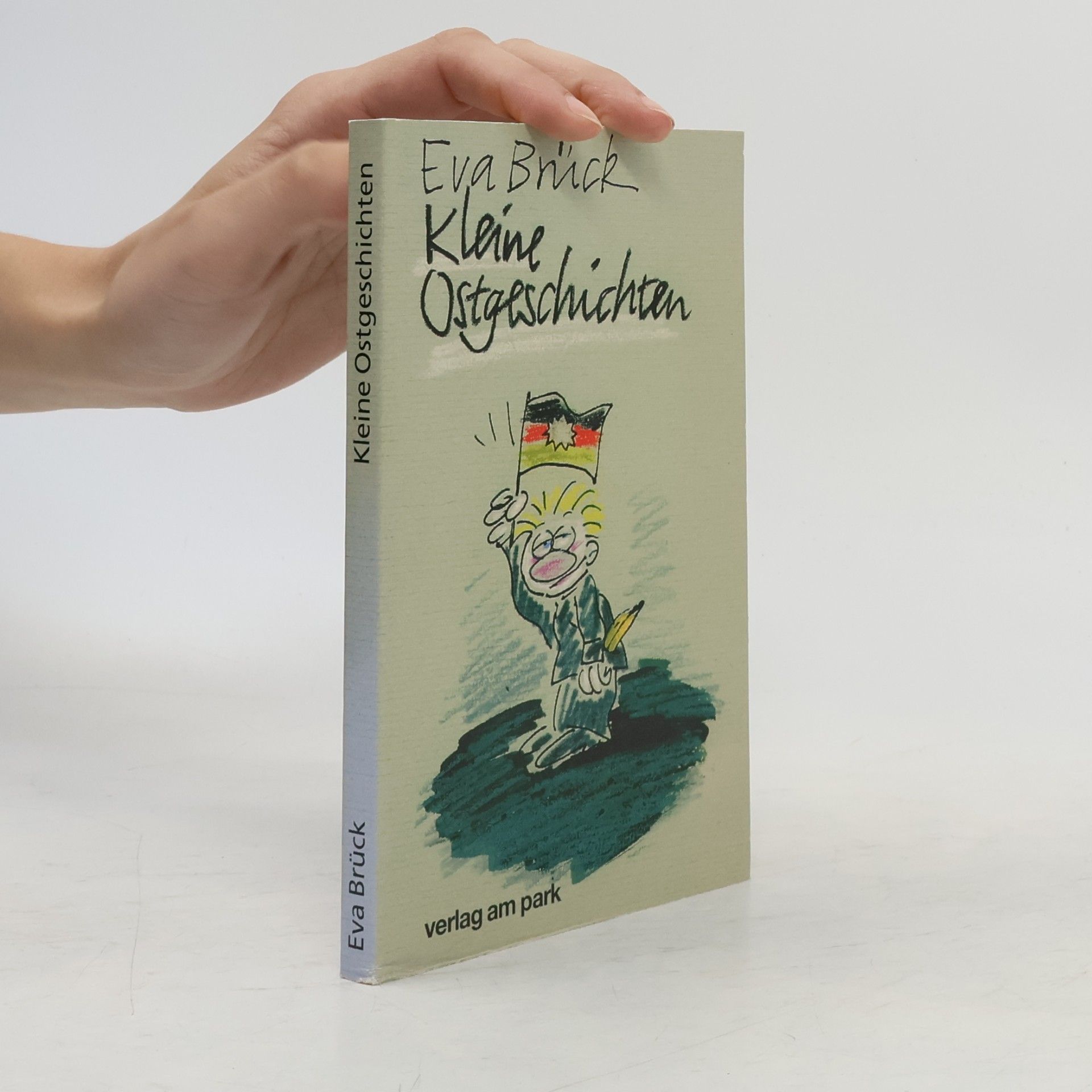 Eva Brück Kleine Ostgeschichten