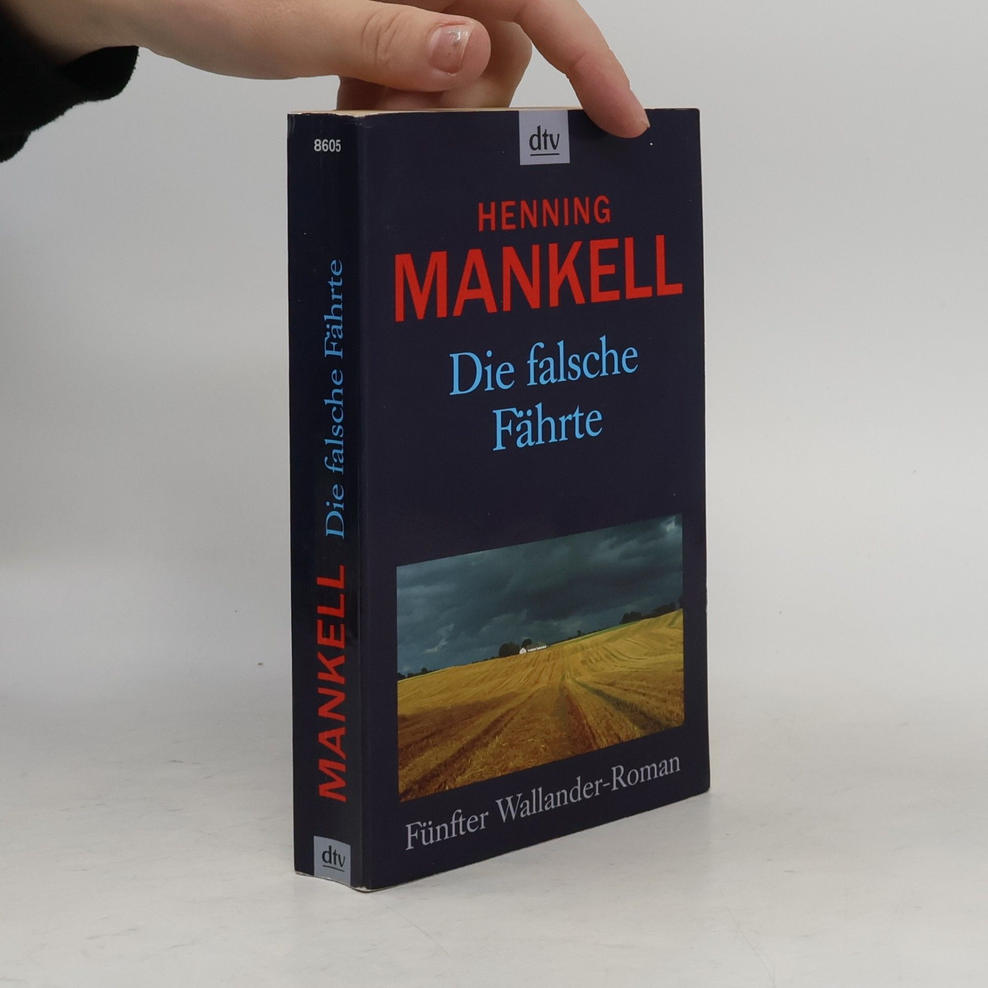 Henning Mankell Die falsche Fährte