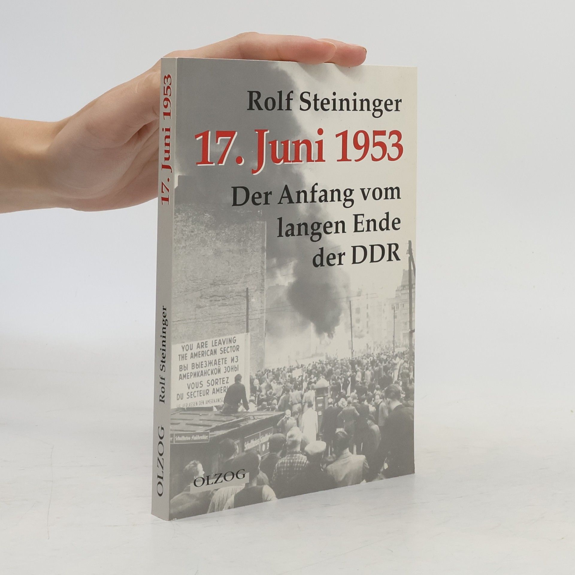 Rolf Steininger 17. Juni 1953
