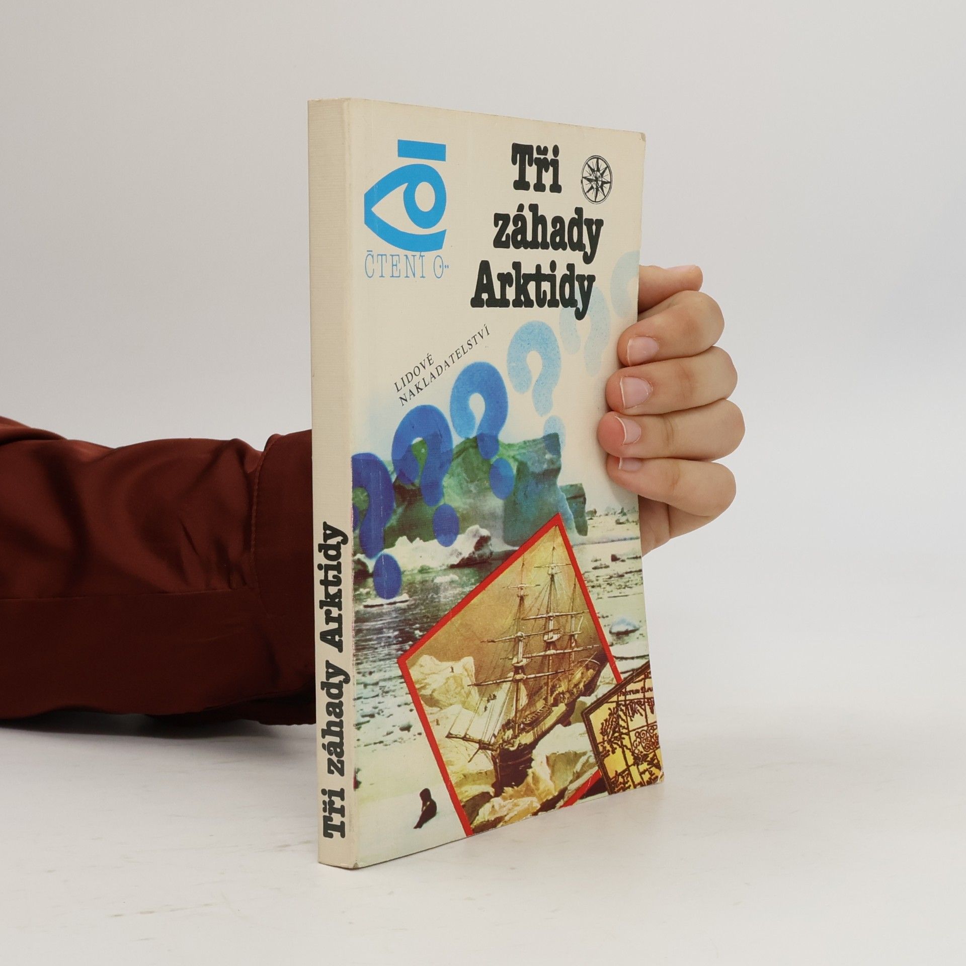 Aleksandr Šumilov Tři záhady Arktidy