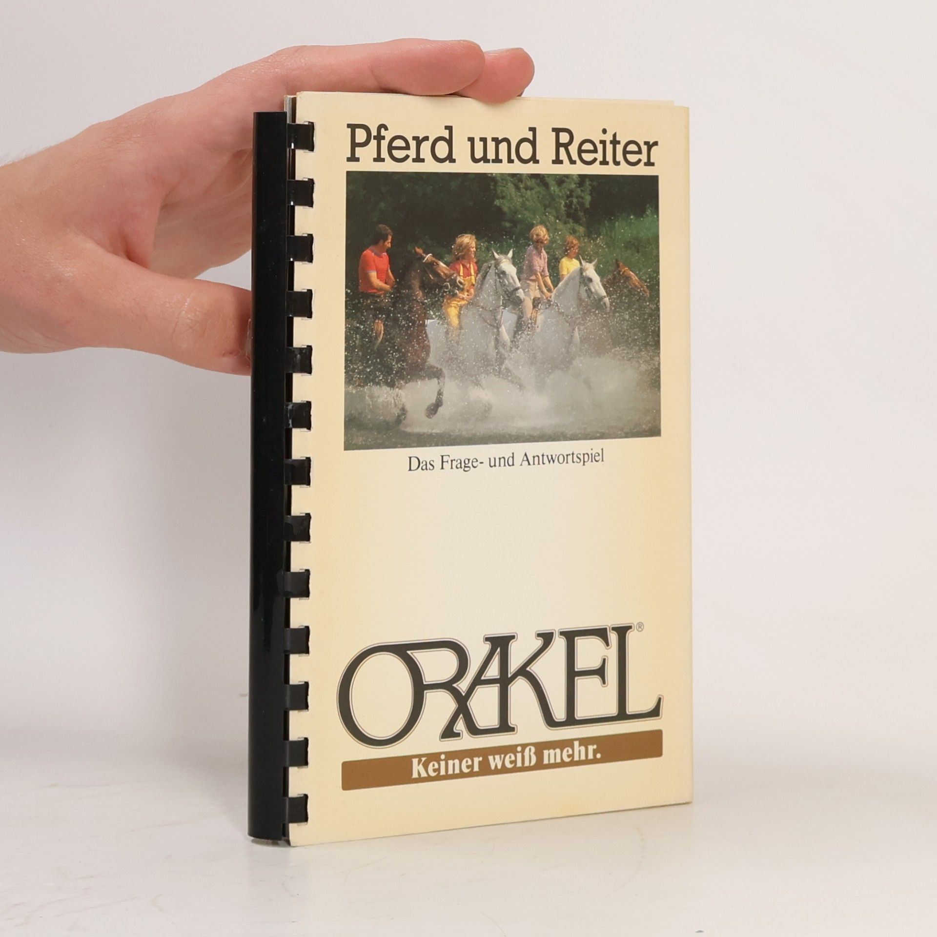 Autorenkollektiv Orakel. Pferd und Reiter.