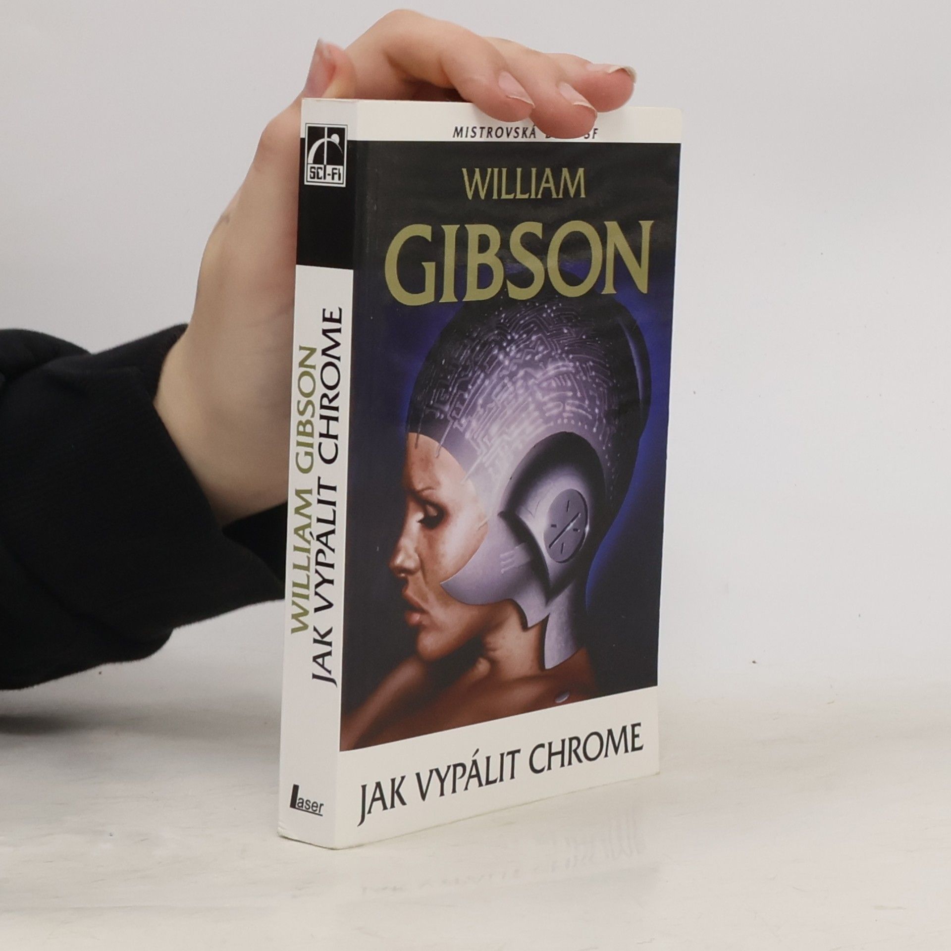William Gibson Jak vypálit Chrome