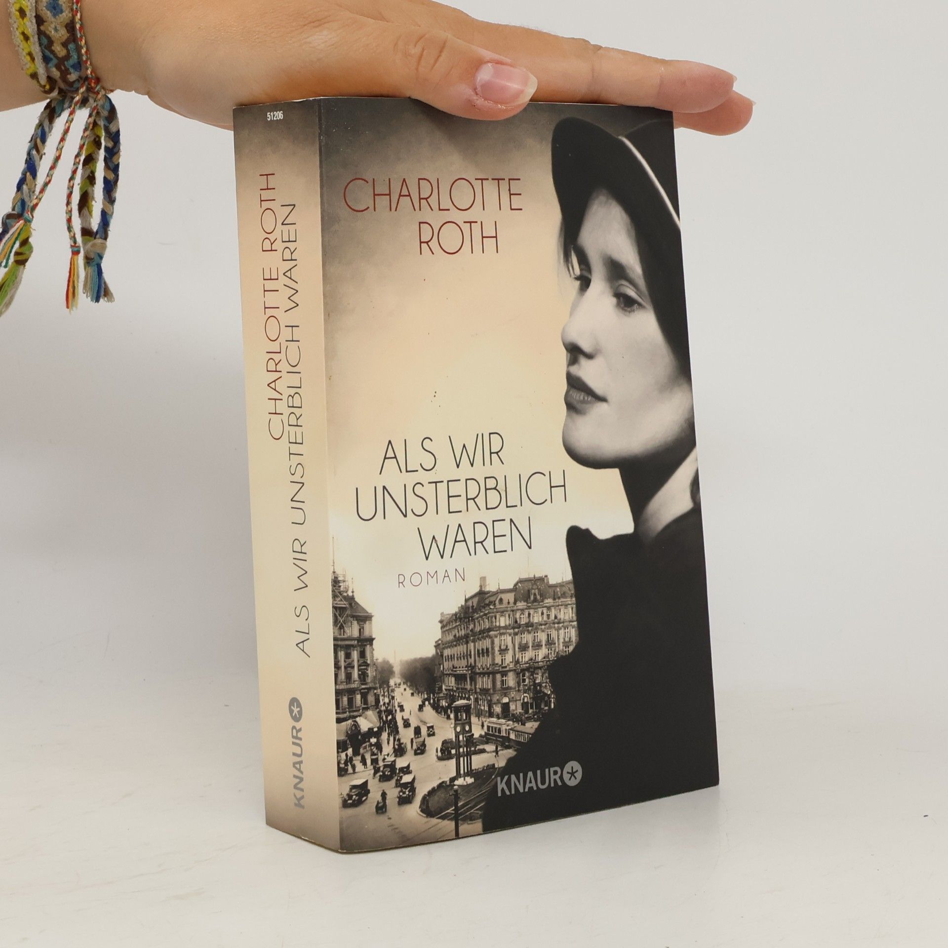 Charlotte Roth Als wir unsterblich waren