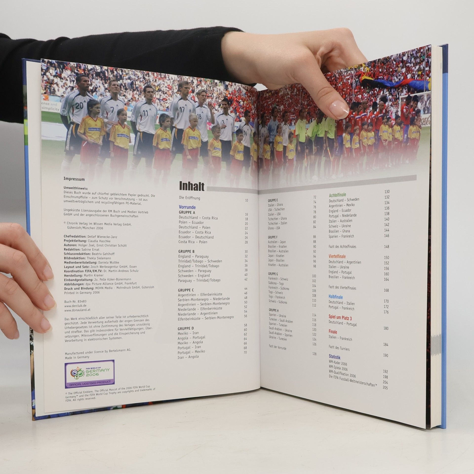 Kolektiv autorů Die FIFA WM. Deutschland 2006. Das Offizielle Buch zum Turnier