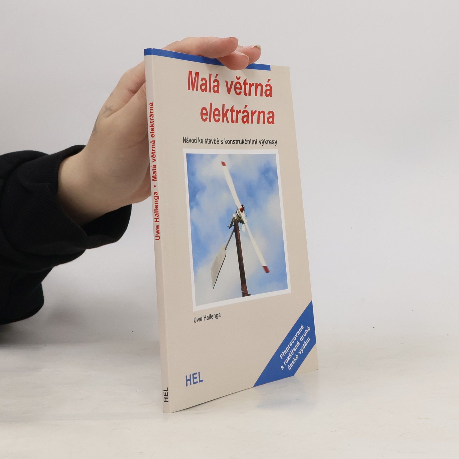Uwe Hallenga Malá větrná elektrárna