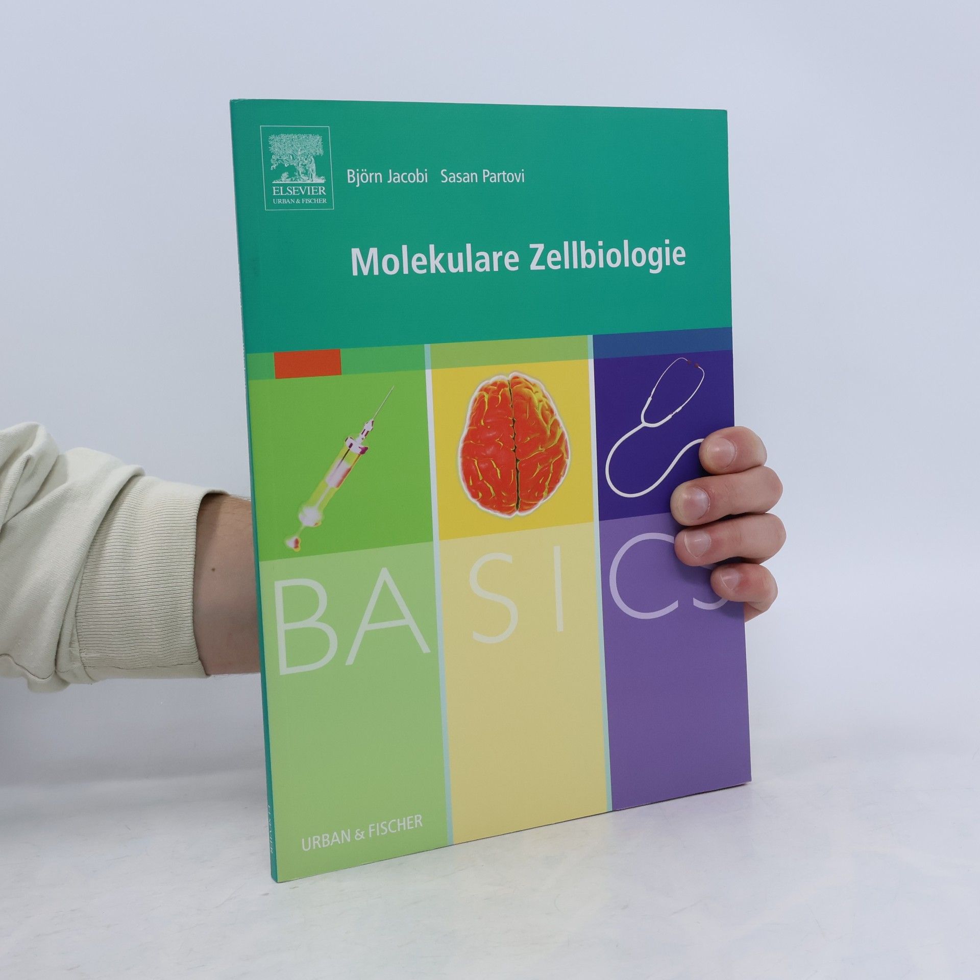 Björn Jacobi Basics molekulare Zellbiologie