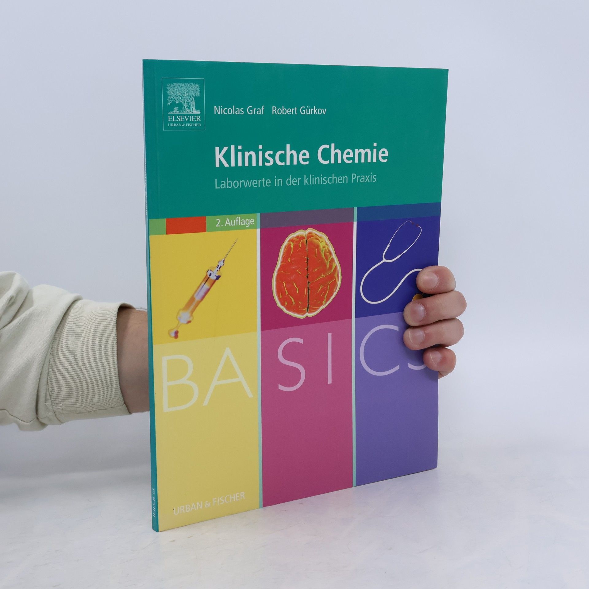 Nicolas Alexander Graf Basics Klinische Chemie - 2. Auflage